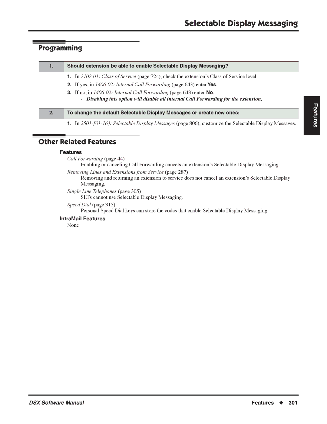 NEC P, N 1093100 software manual SLTs cannot use Selectable Display Messaging 