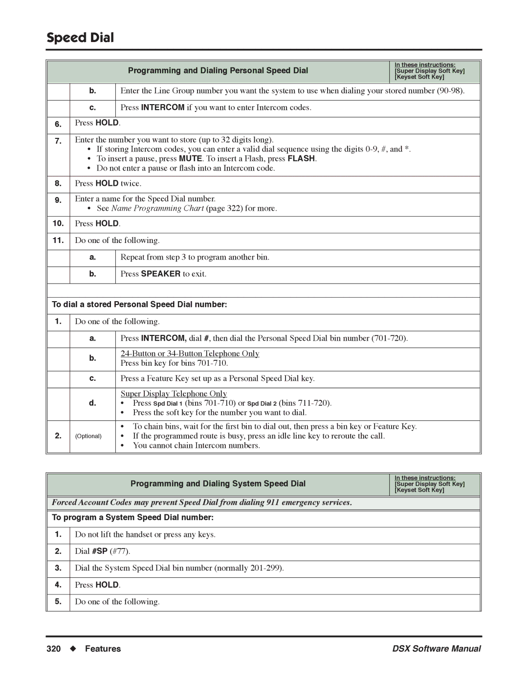 NEC N 1093100 software manual To dial a stored Personal Speed Dial number, To program a System Speed Dial number 