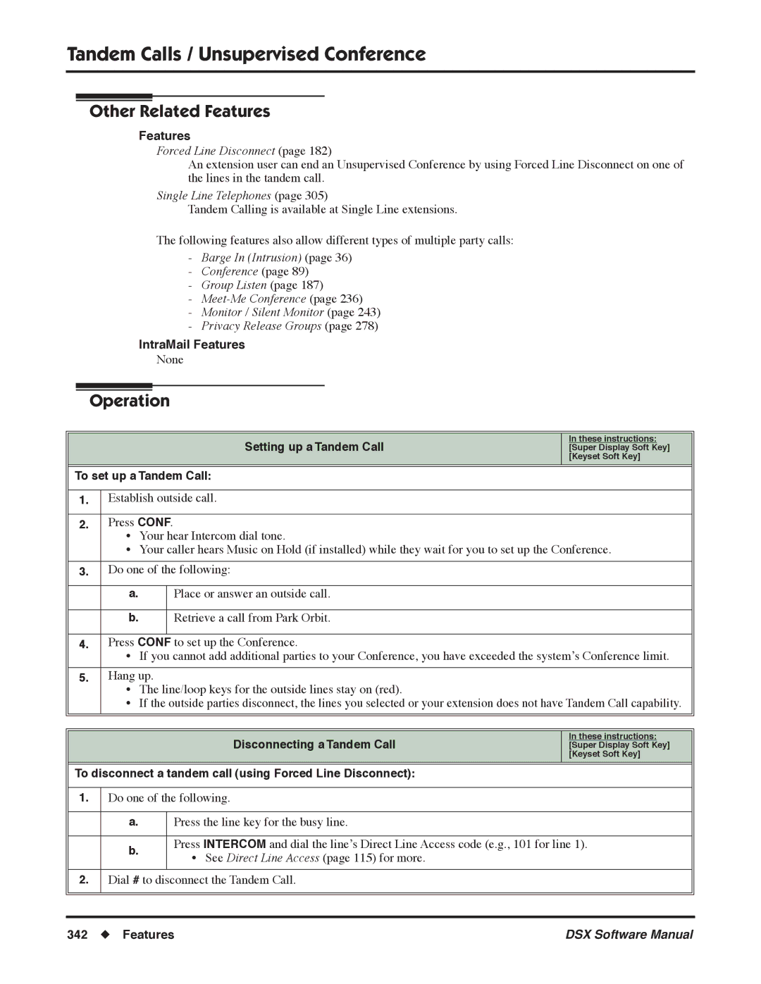 NEC N 1093100, P software manual Setting up a Tandem Call, To set up a Tandem Call, Disconnecting a Tandem Call 