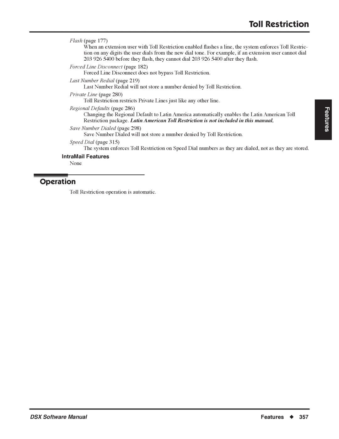 NEC P, N 1093100 software manual Forced Line Disconnect does not bypass Toll Restriction 