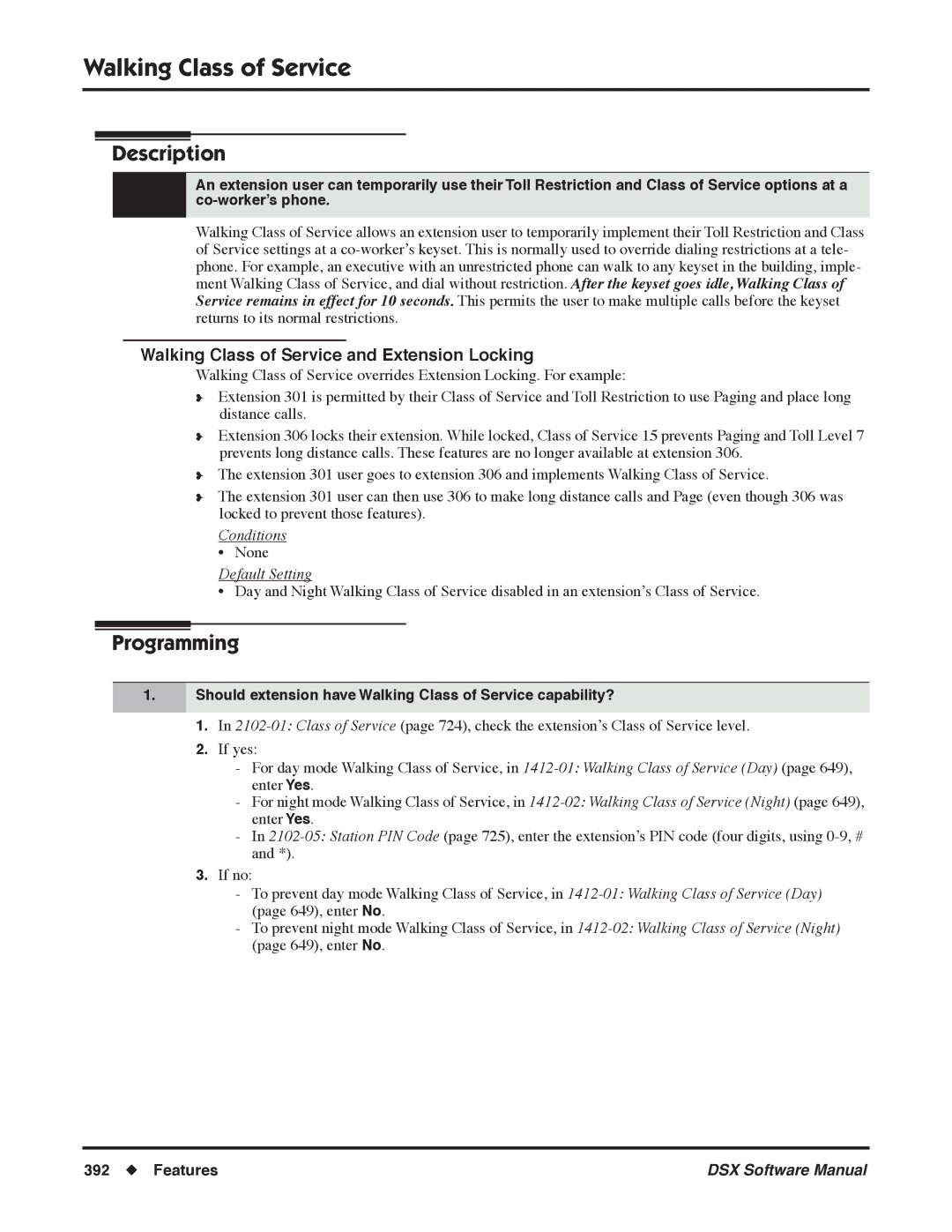 NEC N 1093100, P software manual Should extension have Walking Class of Service capability? 