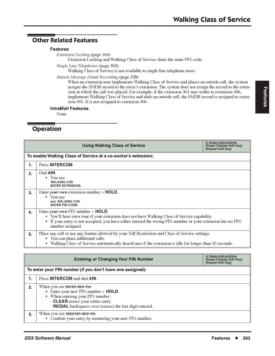 NEC P, N 1093100 software manual Extension Locking, Using Walking Class of Service 