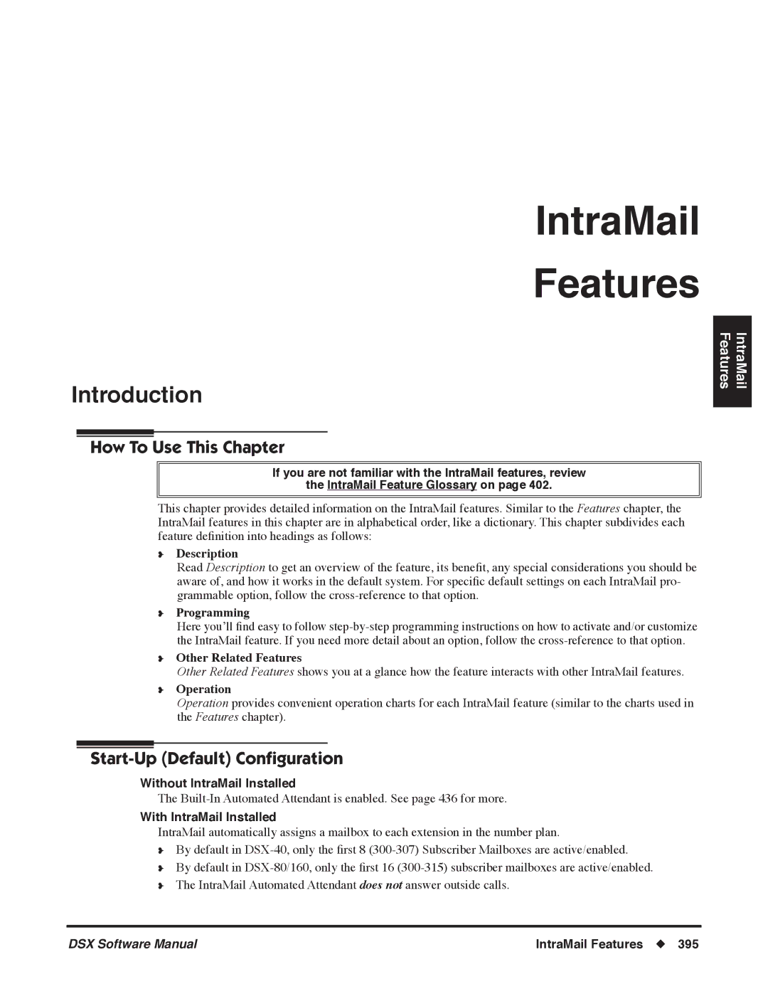 NEC P, N 1093100 software manual Other Related Features, Without IntraMail Installed, With IntraMail Installed 