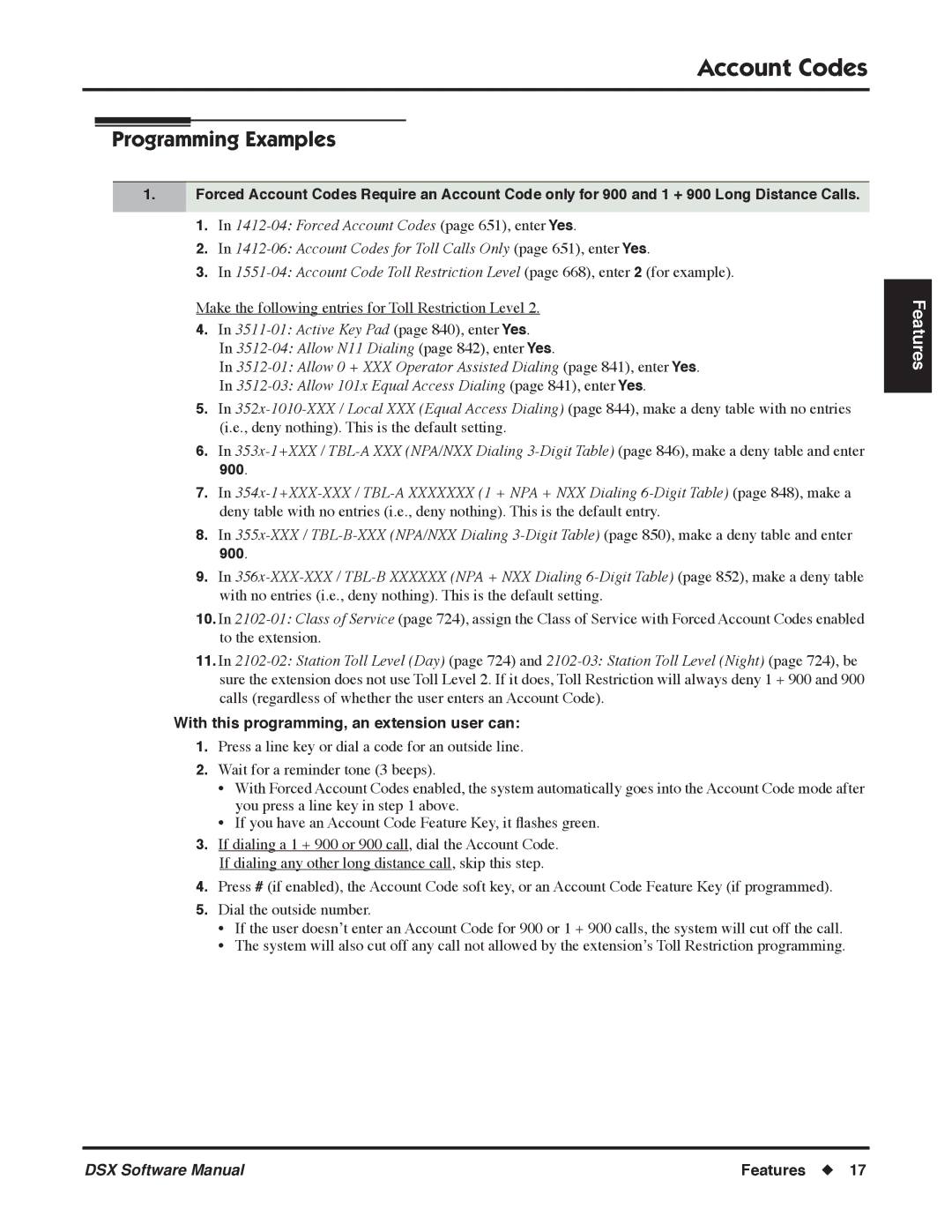 NEC P, N 1093100 software manual 900, With this programming, an extension user can 