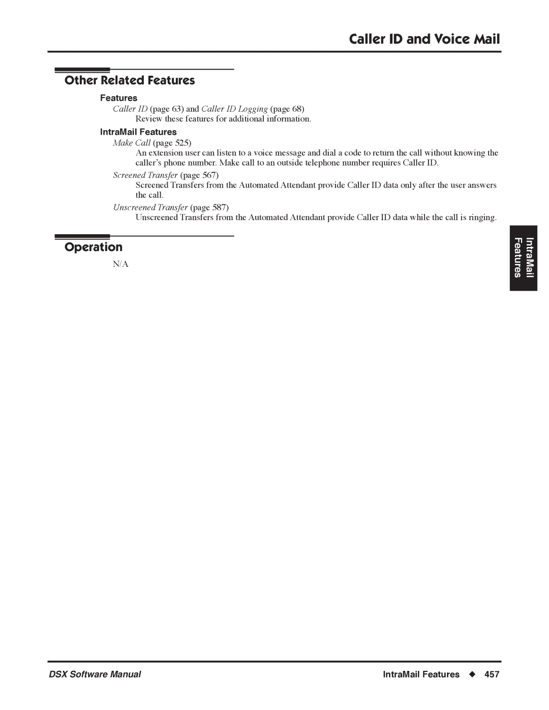 NEC P, N 1093100 software manual Caller ID page 63 and Caller ID Logging, Make Call, Screened Transfer, Unscreened Transfer 