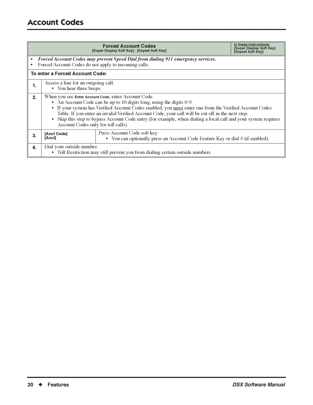 NEC N 1093100, P software manual Forced Account Codes, To enter a Forced Account Code 