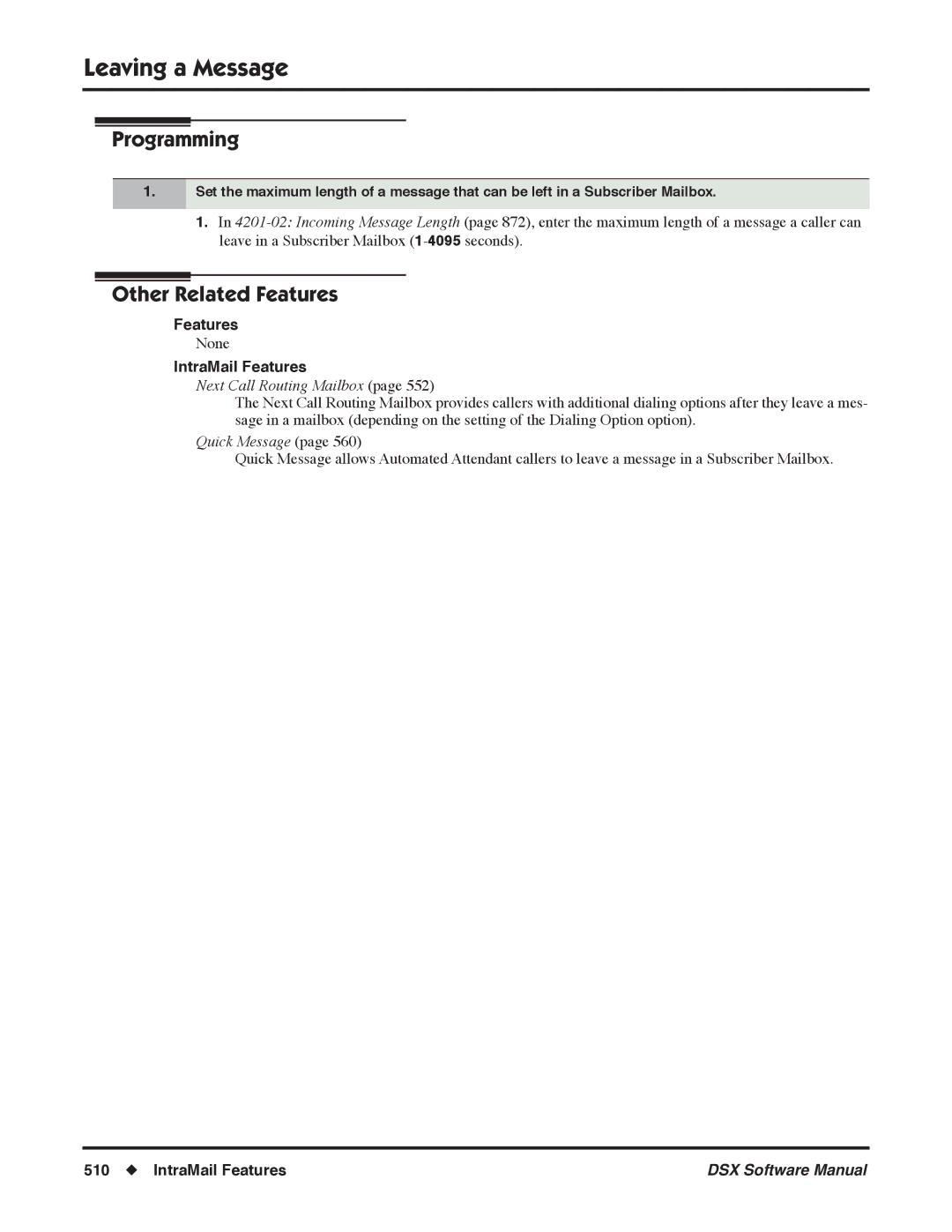 NEC N 1093100, P software manual Leaving a Message, Features 