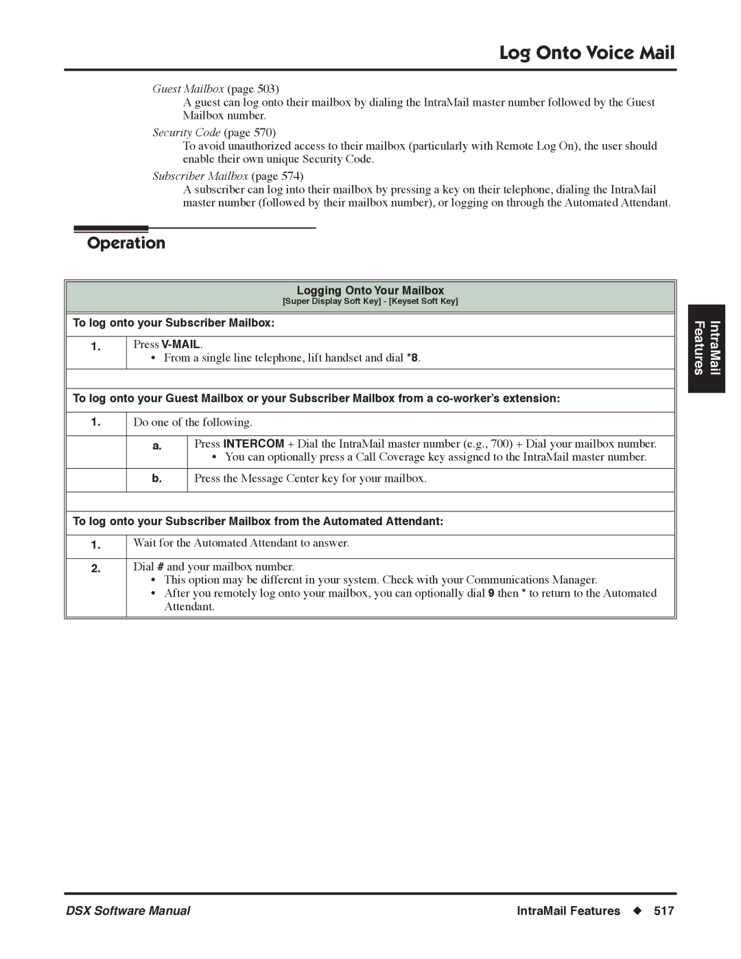 NEC P, N 1093100 software manual Logging Onto Your Mailbox, To log onto your Subscriber Mailbox 