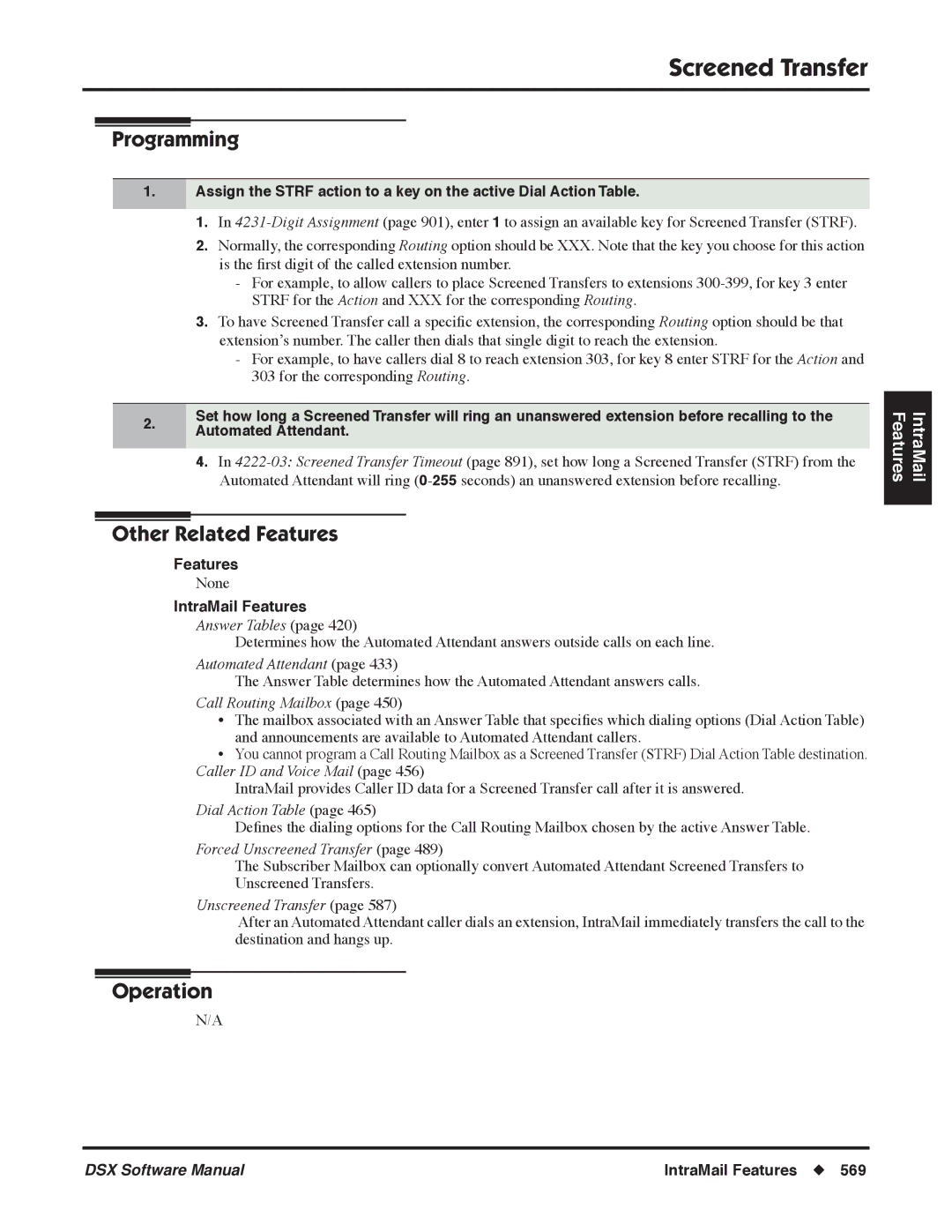 NEC P, N 1093100 software manual Features, Forced Unscreened Transfer 