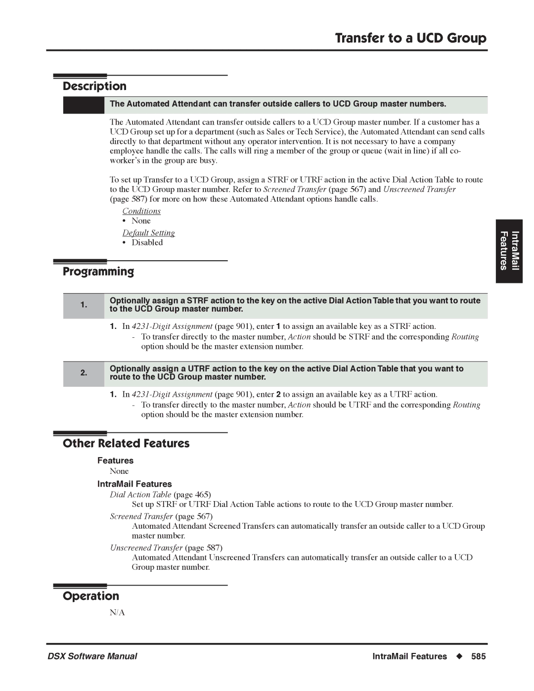 NEC P, N 1093100 software manual Transfer to a UCD Group, Dial Action Table 