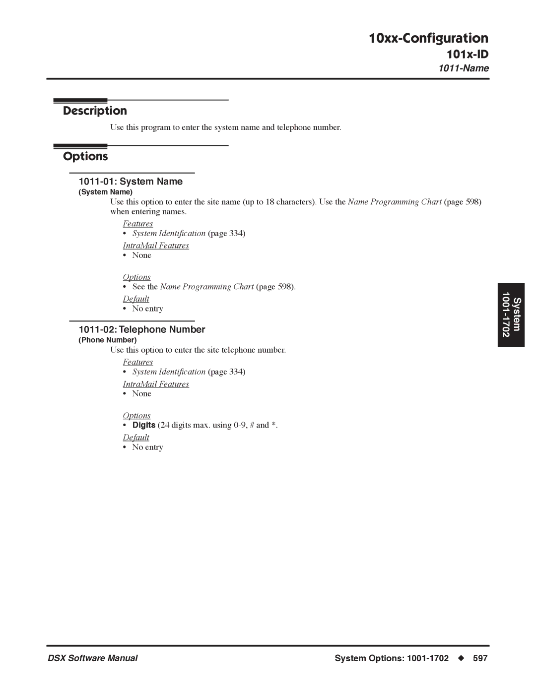 NEC P, N 1093100 software manual System Name, Telephone Number, Features System Identiﬁcation IntraMail Features 