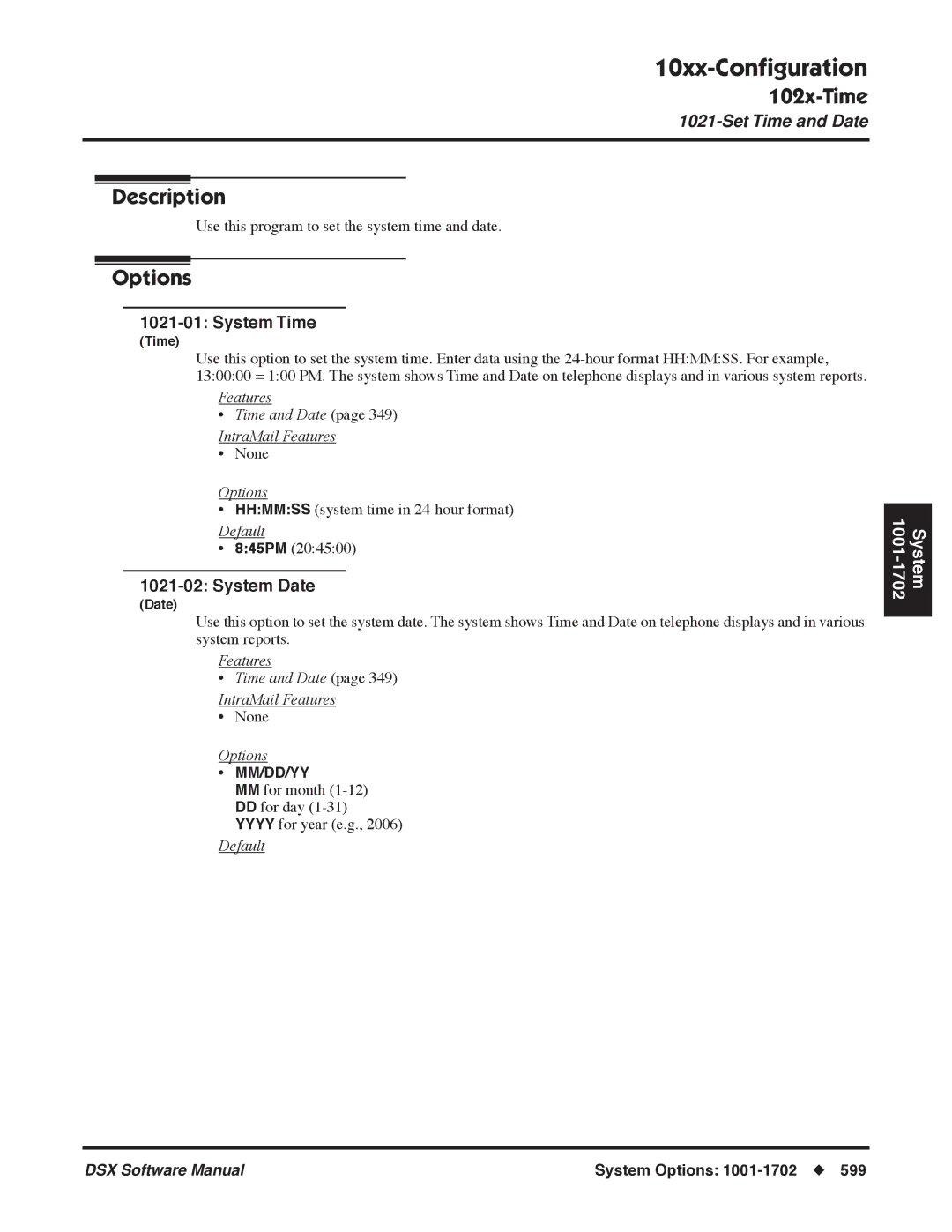 NEC P, N 1093100 software manual System Time, System Date, Features Time and Date IntraMail Features 