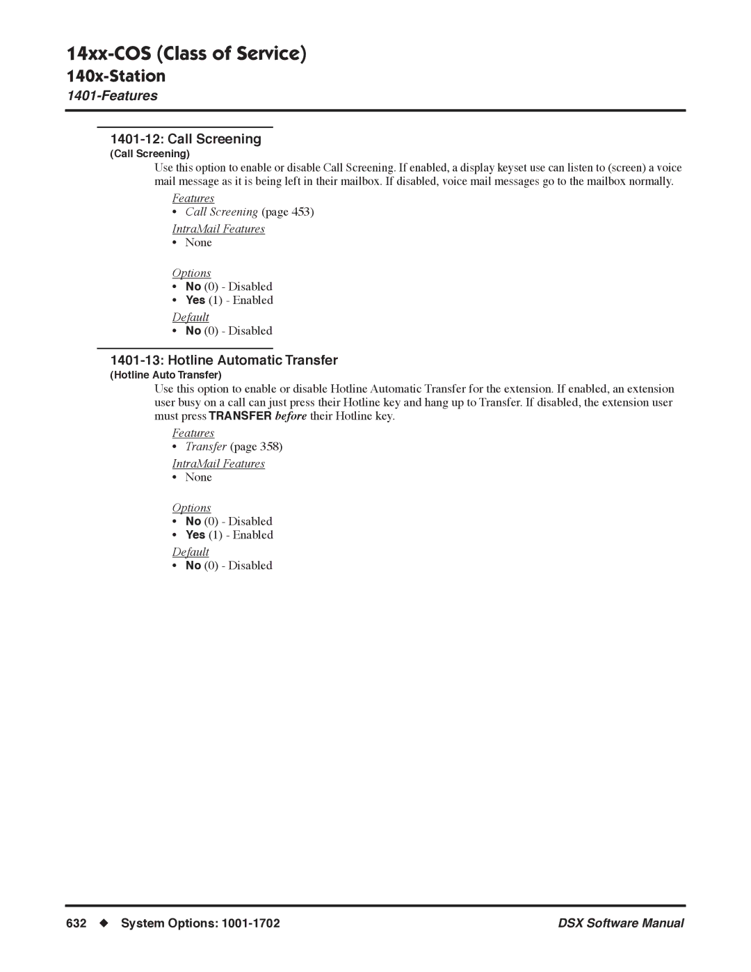 NEC N 1093100, P software manual Features Call Screening IntraMail Features 