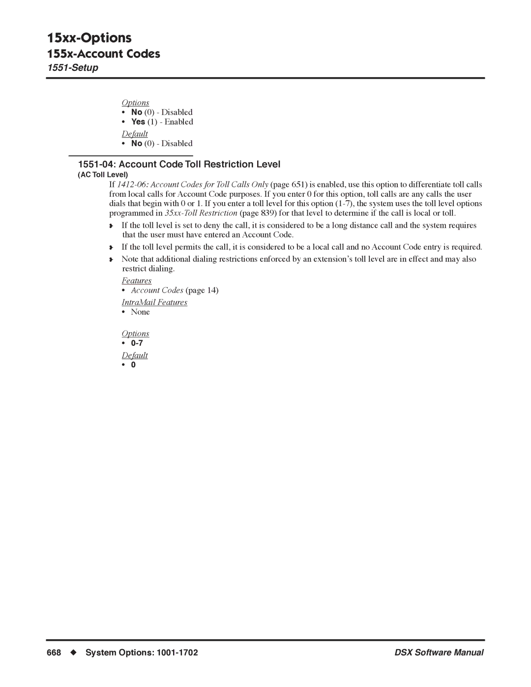 NEC N 1093100, P software manual Account Code Toll Restriction Level, Options Default 