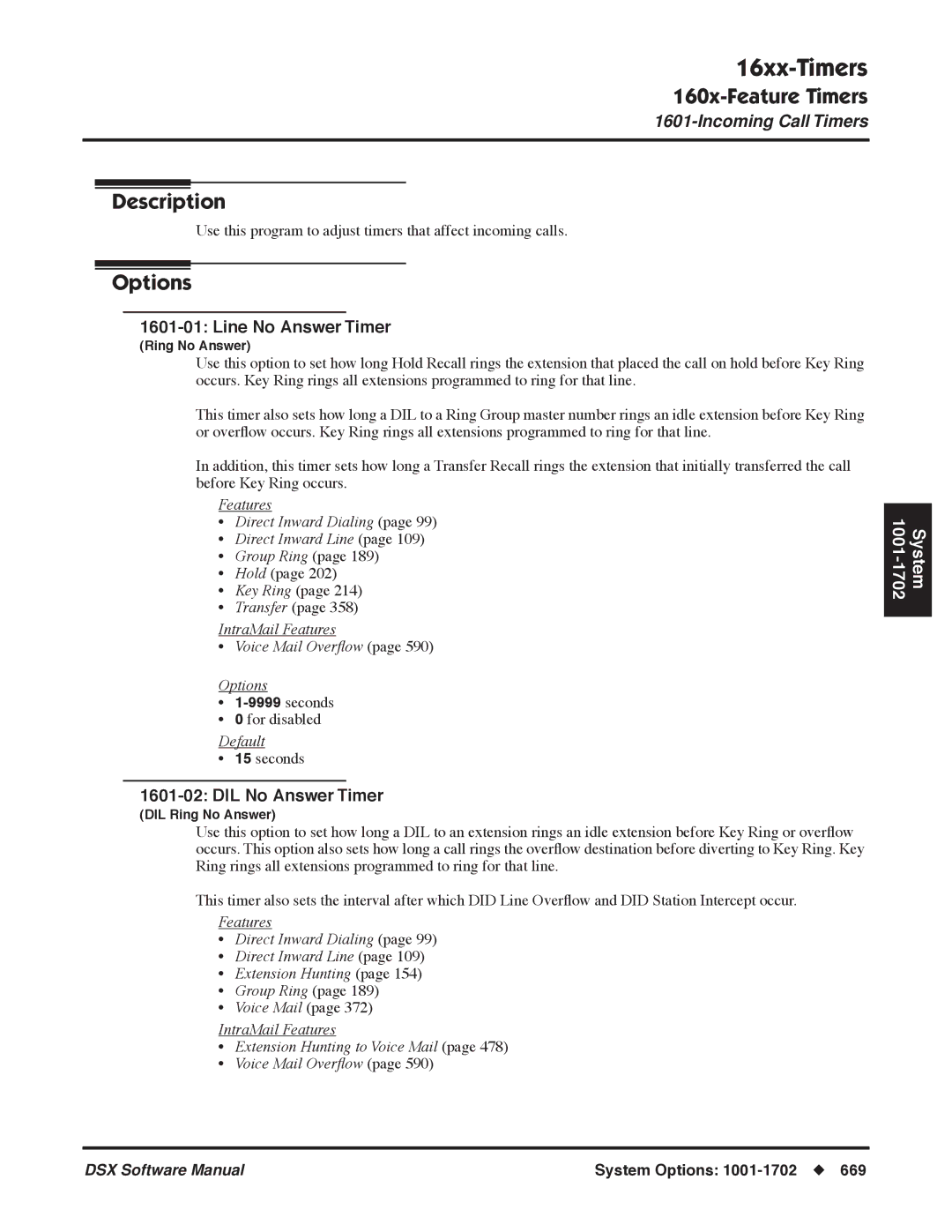 NEC P 16xx-Timers, Line No Answer Timer, DIL No Answer Timer, IntraMail Features Voice Mail Overﬂow Options, Seconds 