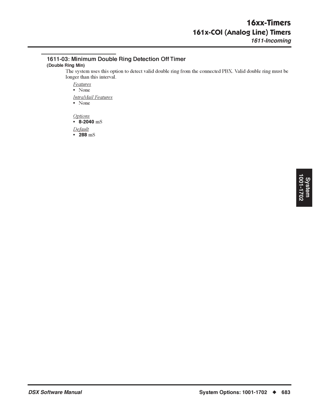 NEC P, N 1093100 software manual Minimum Double Ring Detection Off Timer, 288 mS 