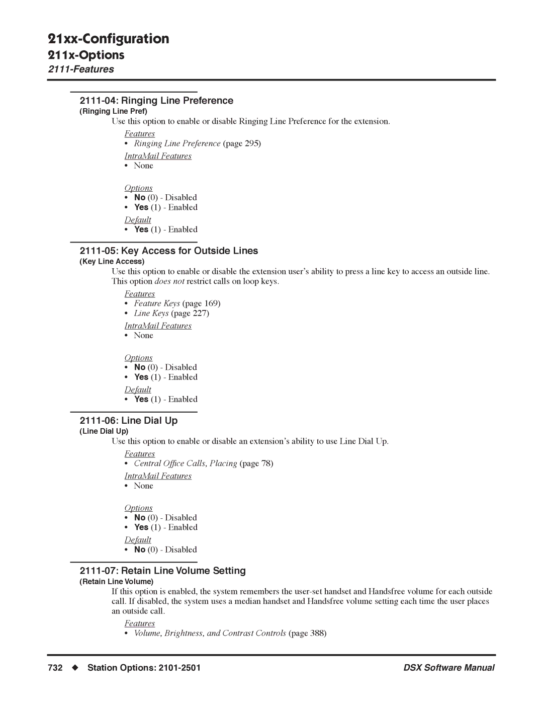 NEC N 1093100 Ringing Line Preference, Key Access for Outside Lines, Line Dial Up, Retain Line Volume Setting 