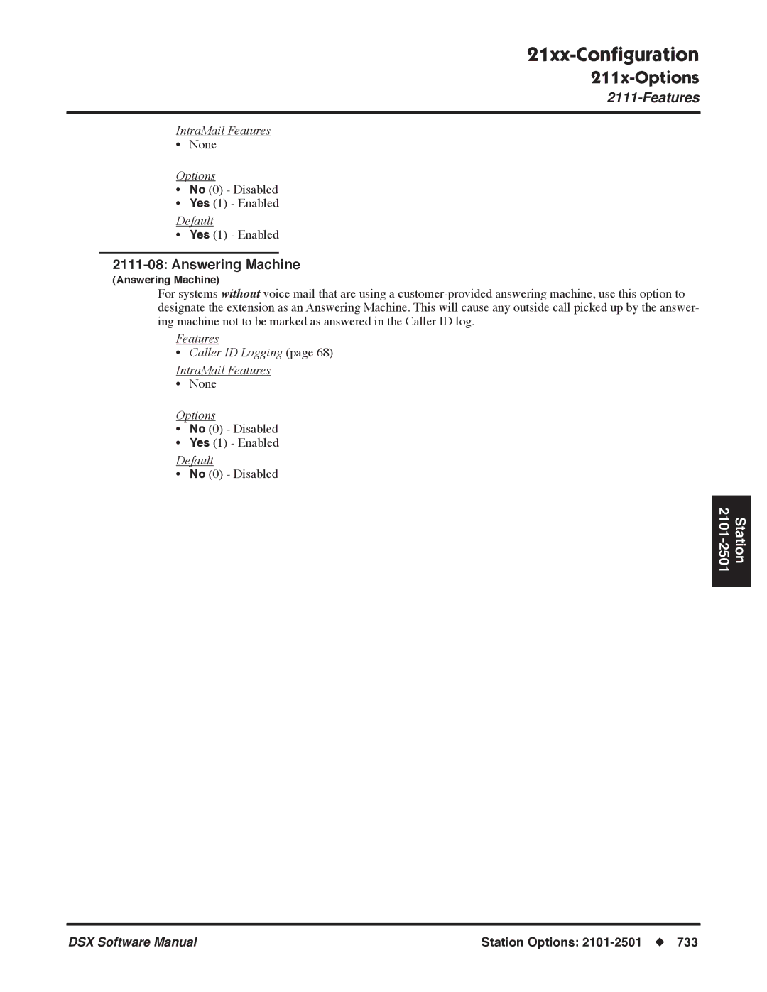 NEC P, N 1093100 software manual Answering Machine, Features Caller ID Logging IntraMail Features 