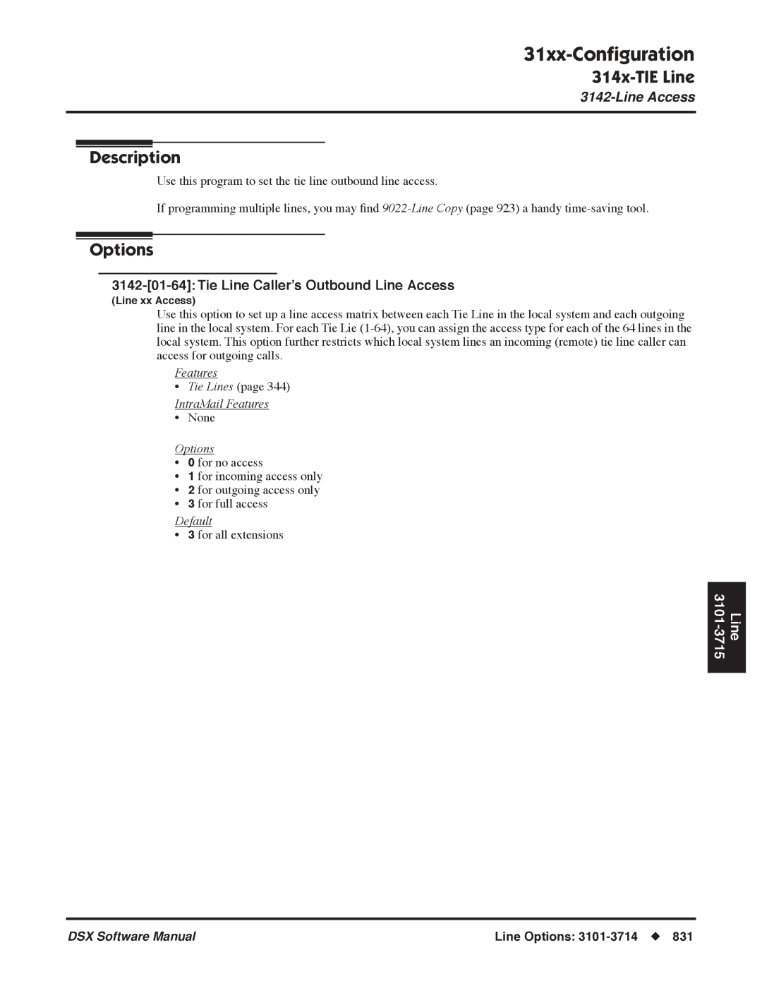 NEC P, N 1093100 software manual Tie Line Caller’s Outbound Line Access 