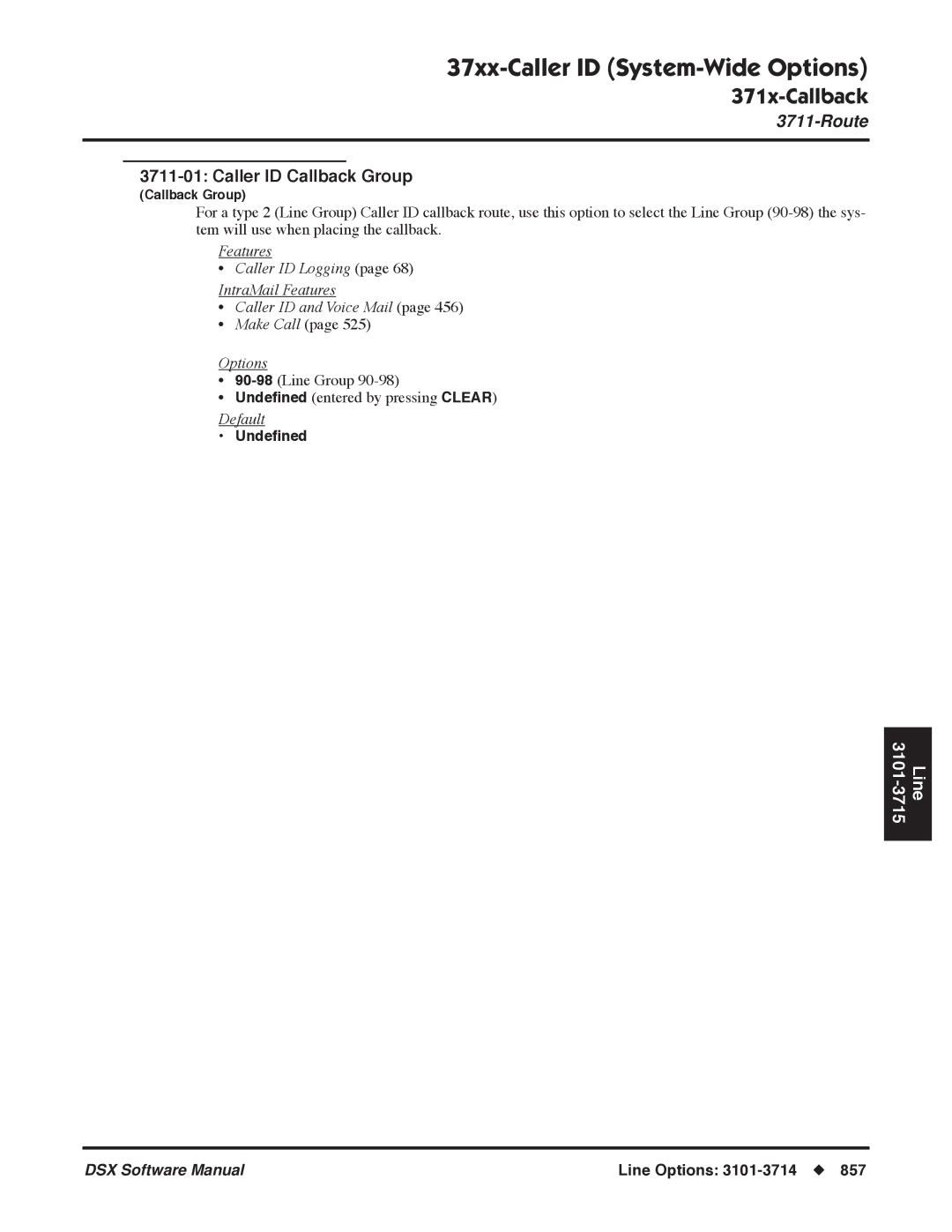 NEC P, N 1093100 software manual Caller ID Callback Group, Undeﬁned 