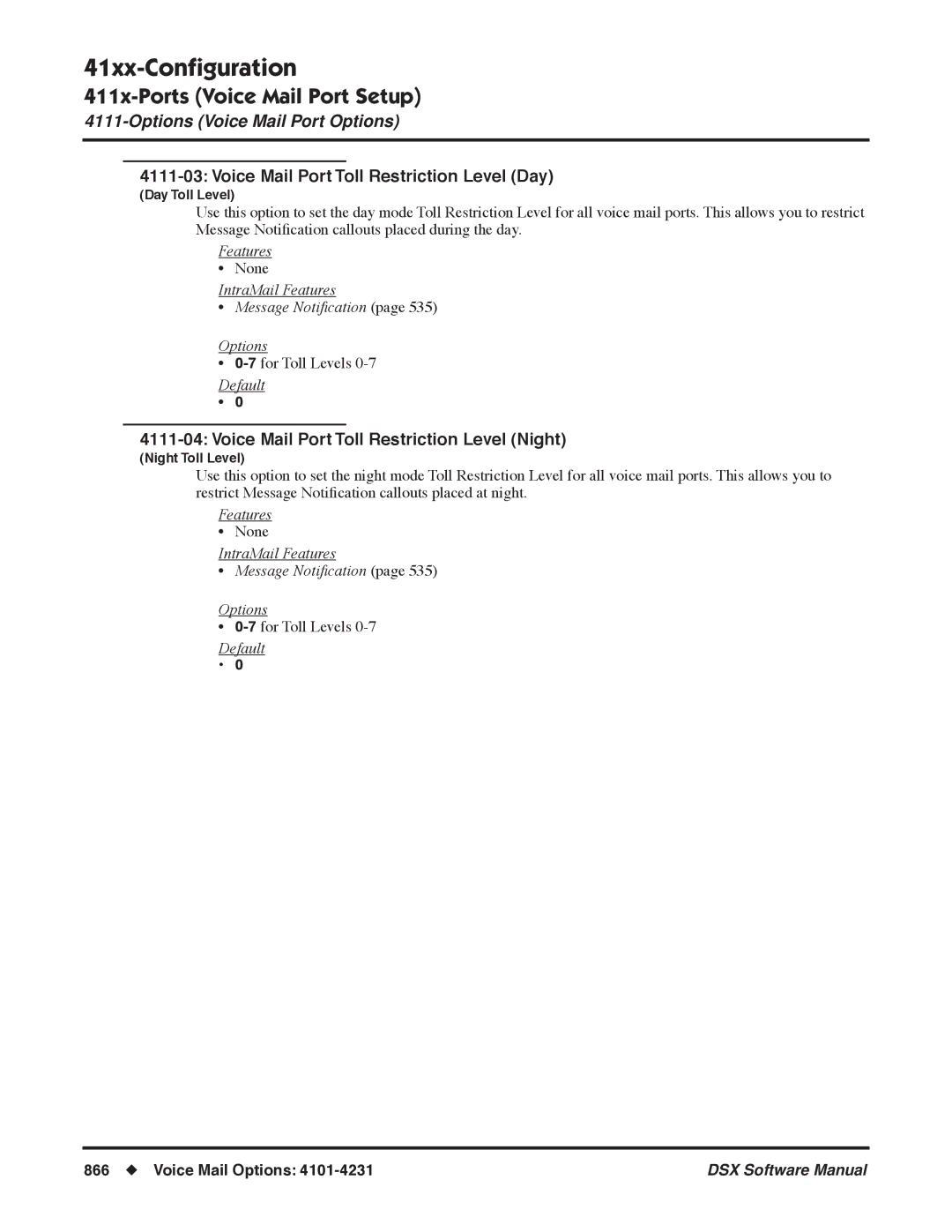 NEC N 1093100 software manual Voice Mail Port Toll Restriction Level Day, Voice Mail Port Toll Restriction Level Night 