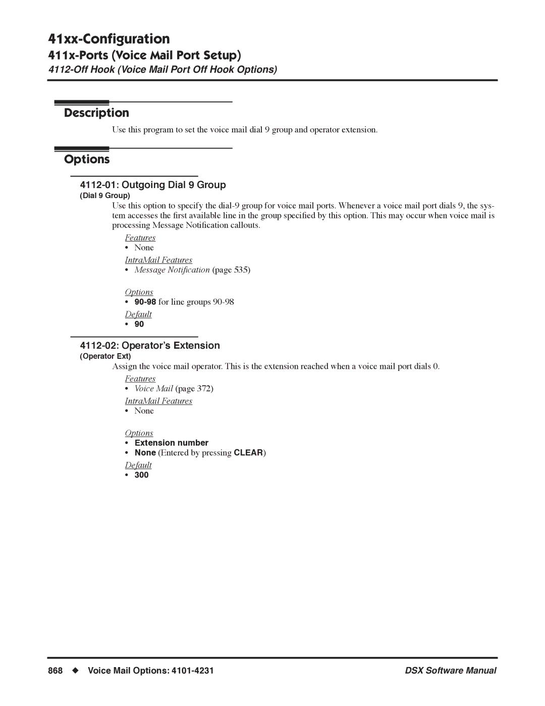 NEC N 1093100, P software manual Outgoing Dial 9 Group, Operator’s Extension, Voice Mail Options 