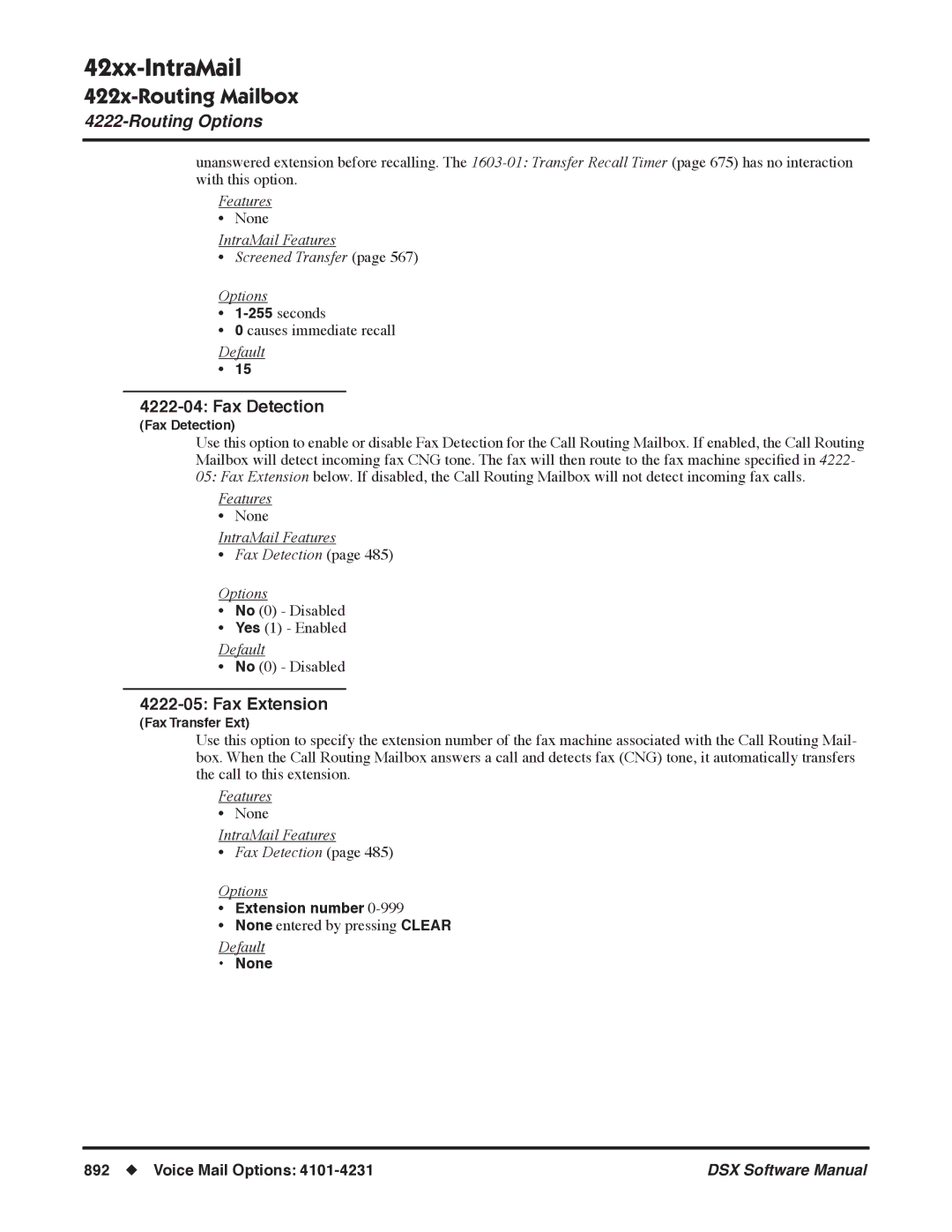 NEC N 1093100, P Fax Detection, Fax Extension, IntraMail Features Screened Transfer Options, None Voice Mail Options 