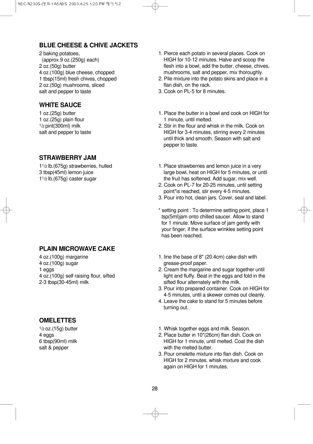 NEC N230S manual Blue Cheese & Chive Jackets, White Sauce, Strawberry JAM, Plain Microwave Cake, Omelettes 