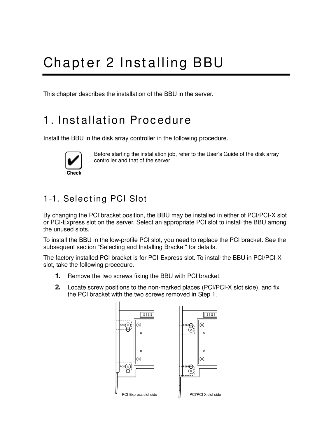 NEC N8103-102 manual Installation Procedure, Selecting PCI Slot 