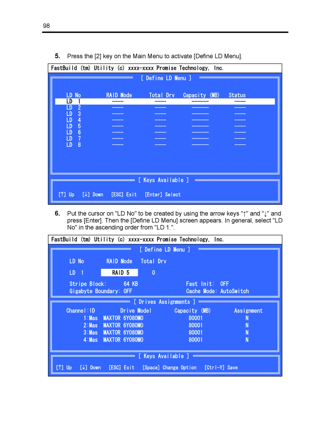 NEC N8103-89 manual Press the 2 key on the Main Menu to activate Define LD Menu 