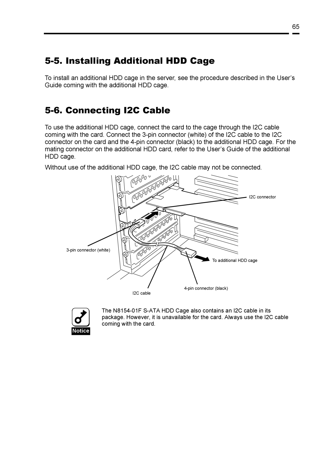 NEC N8103-89 manual Installing Additional HDD Cage, Connecting I2C Cable 