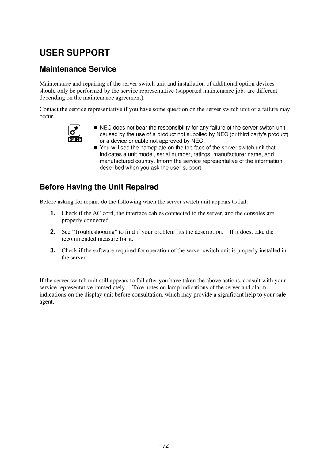 NEC N8191-09 manual User Support, Maintenance Service, Before Having the Unit Repaired 