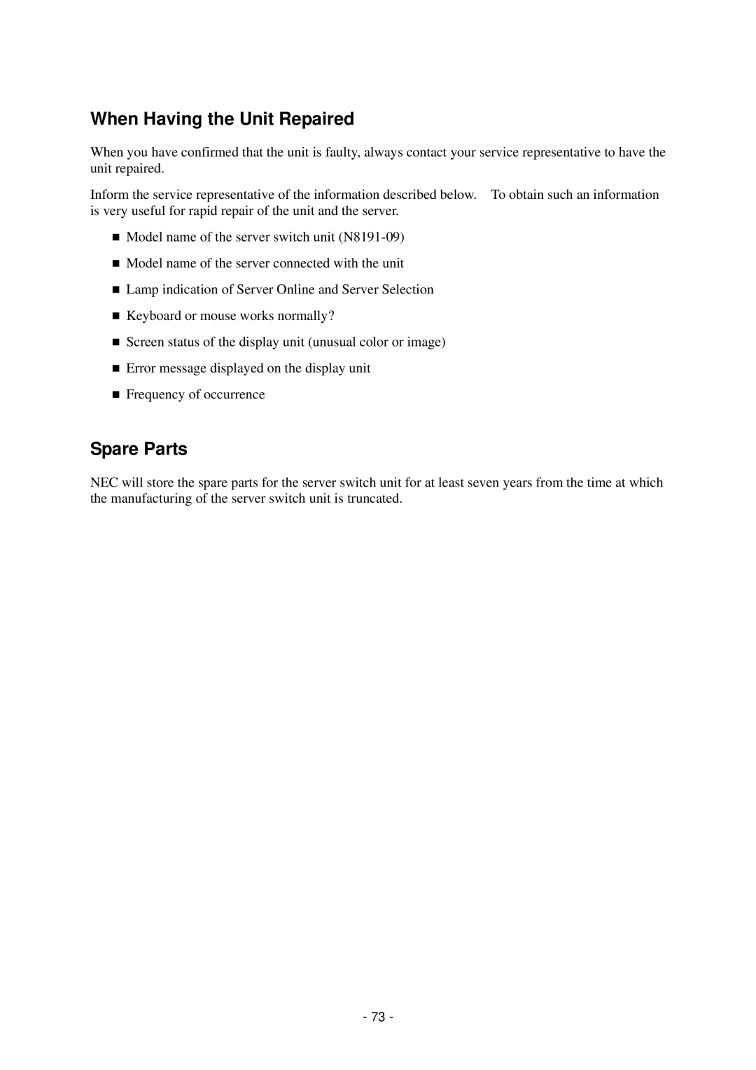 NEC N8191-09 manual When Having the Unit Repaired, Spare Parts 