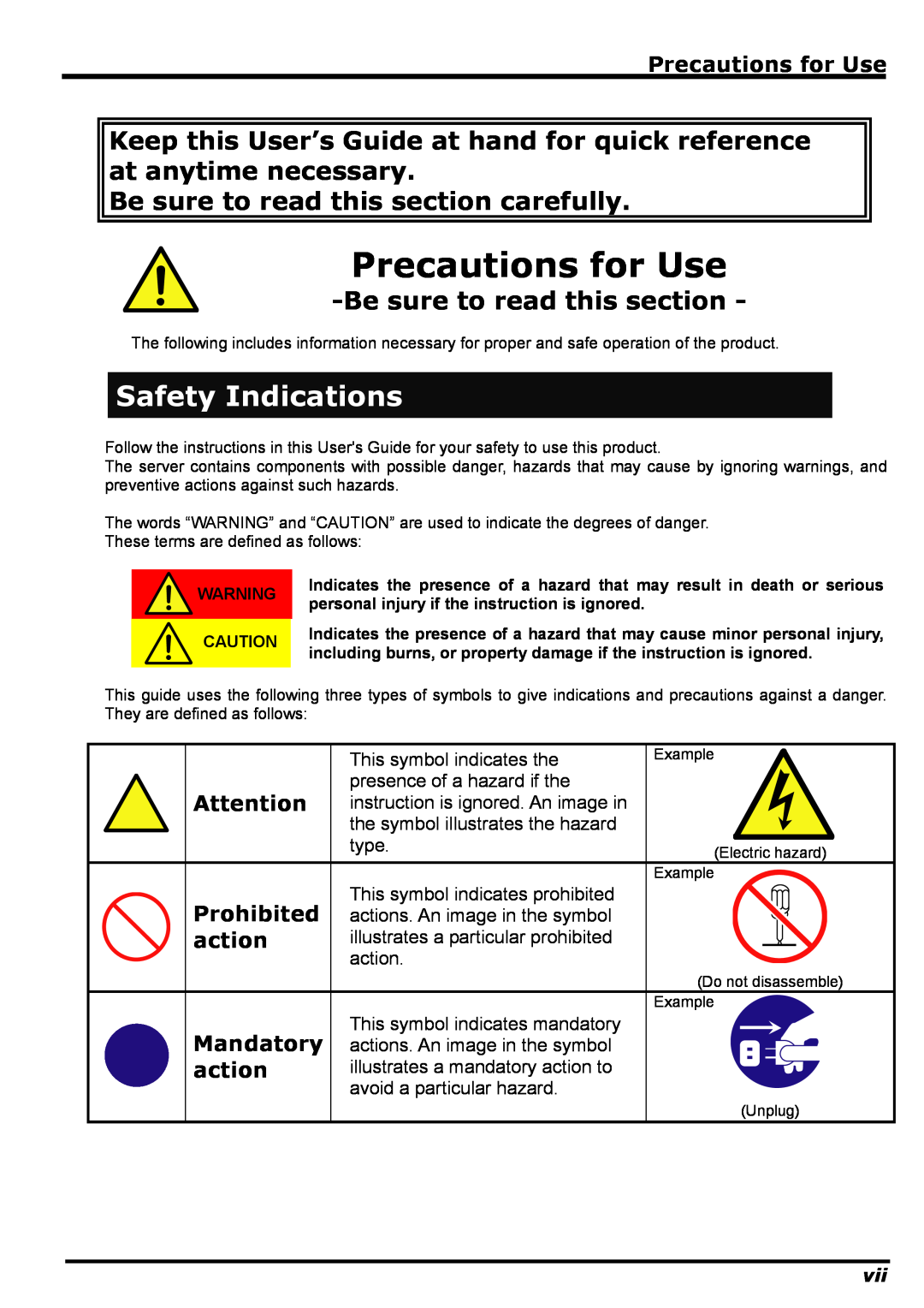 NEC N8406-022 manual Precautions for Use, Safety Indications, Be sure to read this section carefully, Prohibited, action 