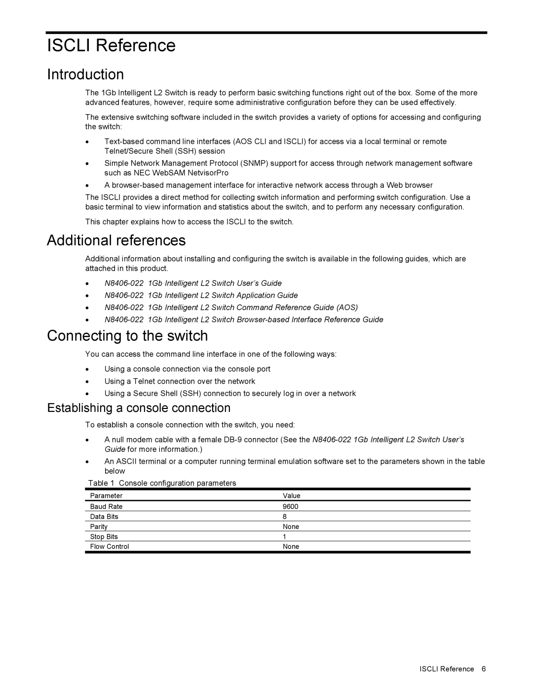 NEC N8406-022 manual Iscli Reference, Introduction, Additional references, Connecting to the switch 