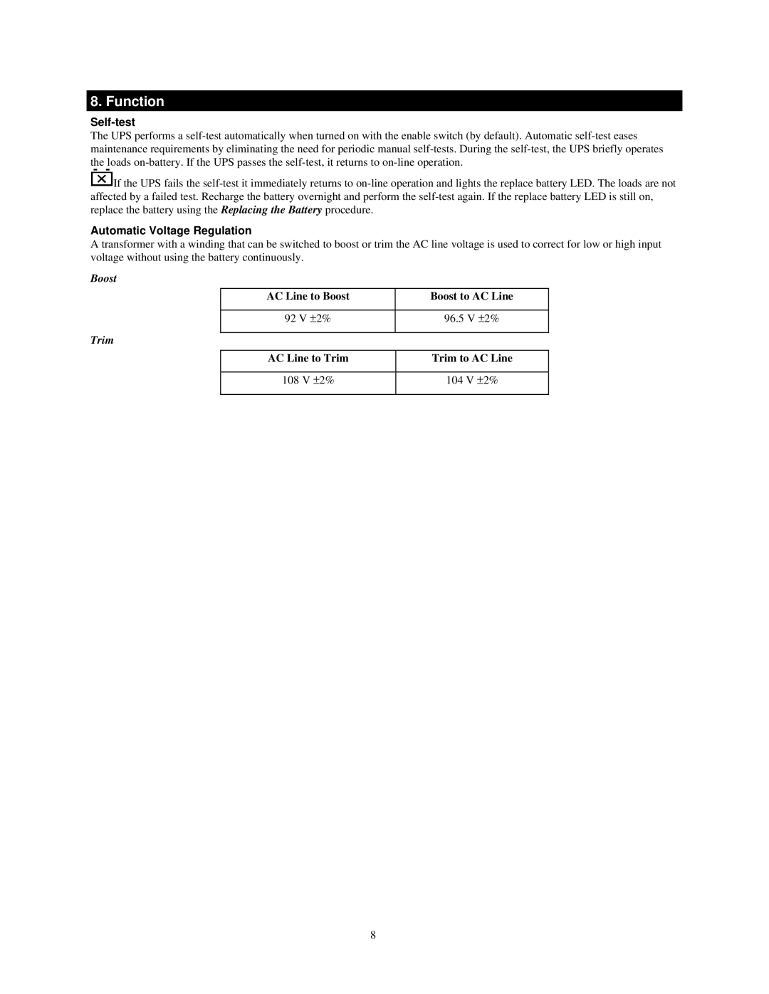 NEC N8580-31 user manual Function, Automatic Voltage Regulation, AC Line to Boost Boost to AC Line 