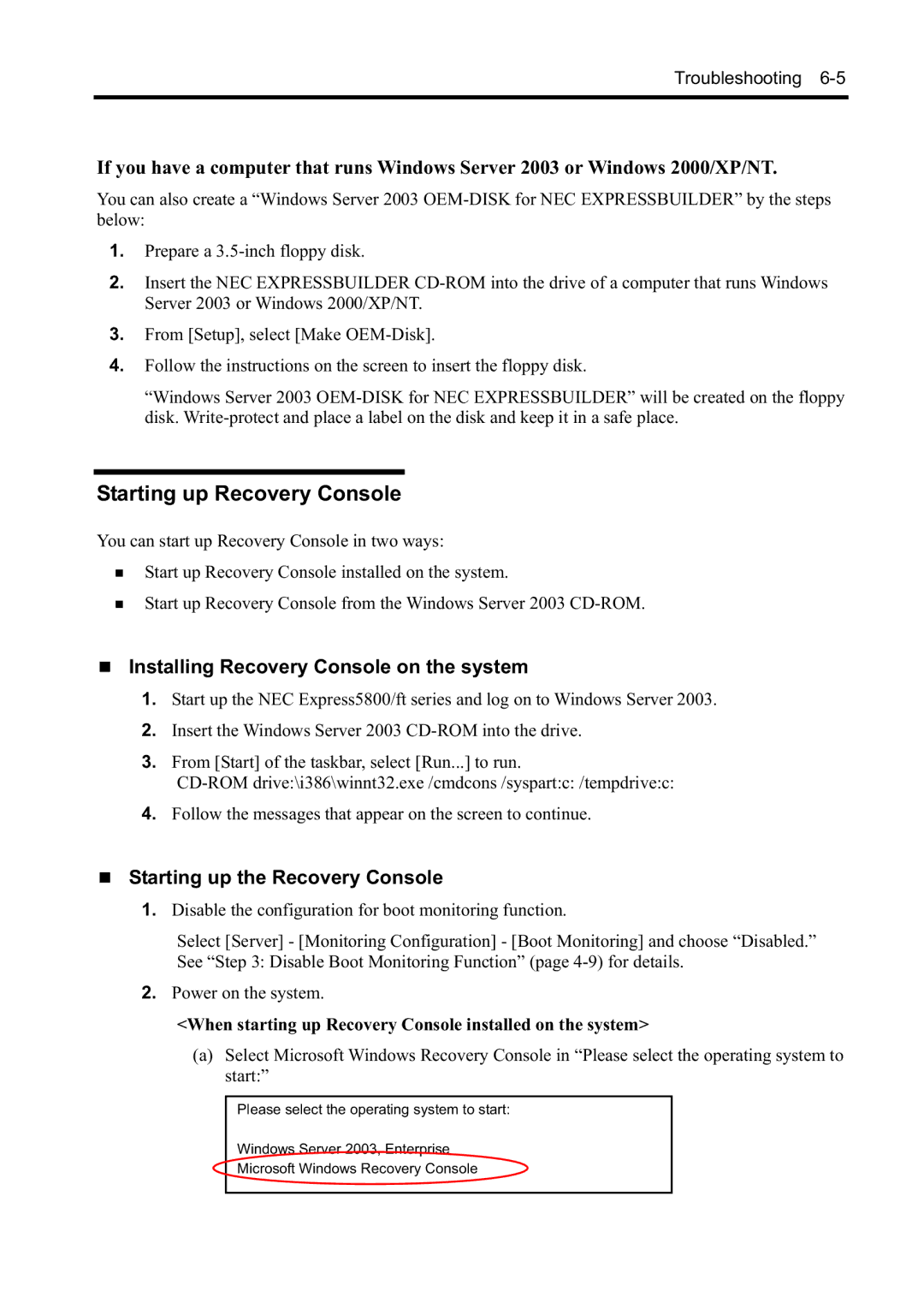 NEC N8800-099F, N8800-097F manual Starting up Recovery Console, When starting up Recovery Console installed on the system 