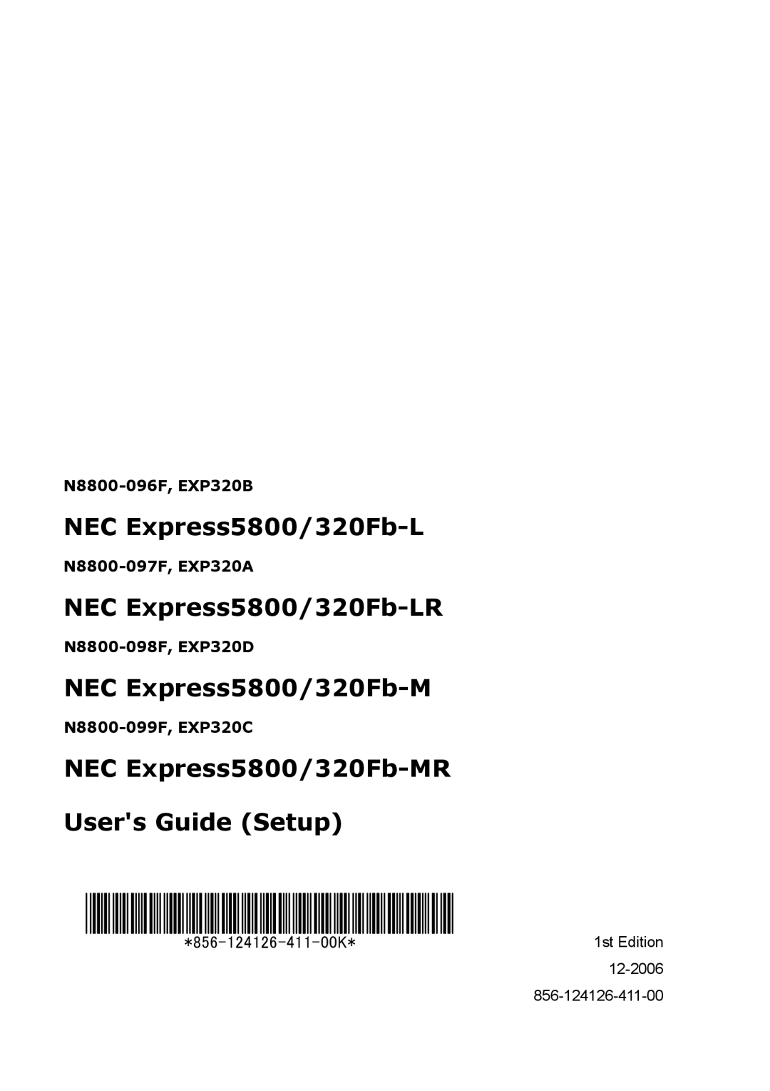 NEC N8800-097F, N8800-099F, N8800-098F, N8800-096F manual 856-124126-411-00K*1st Edition 