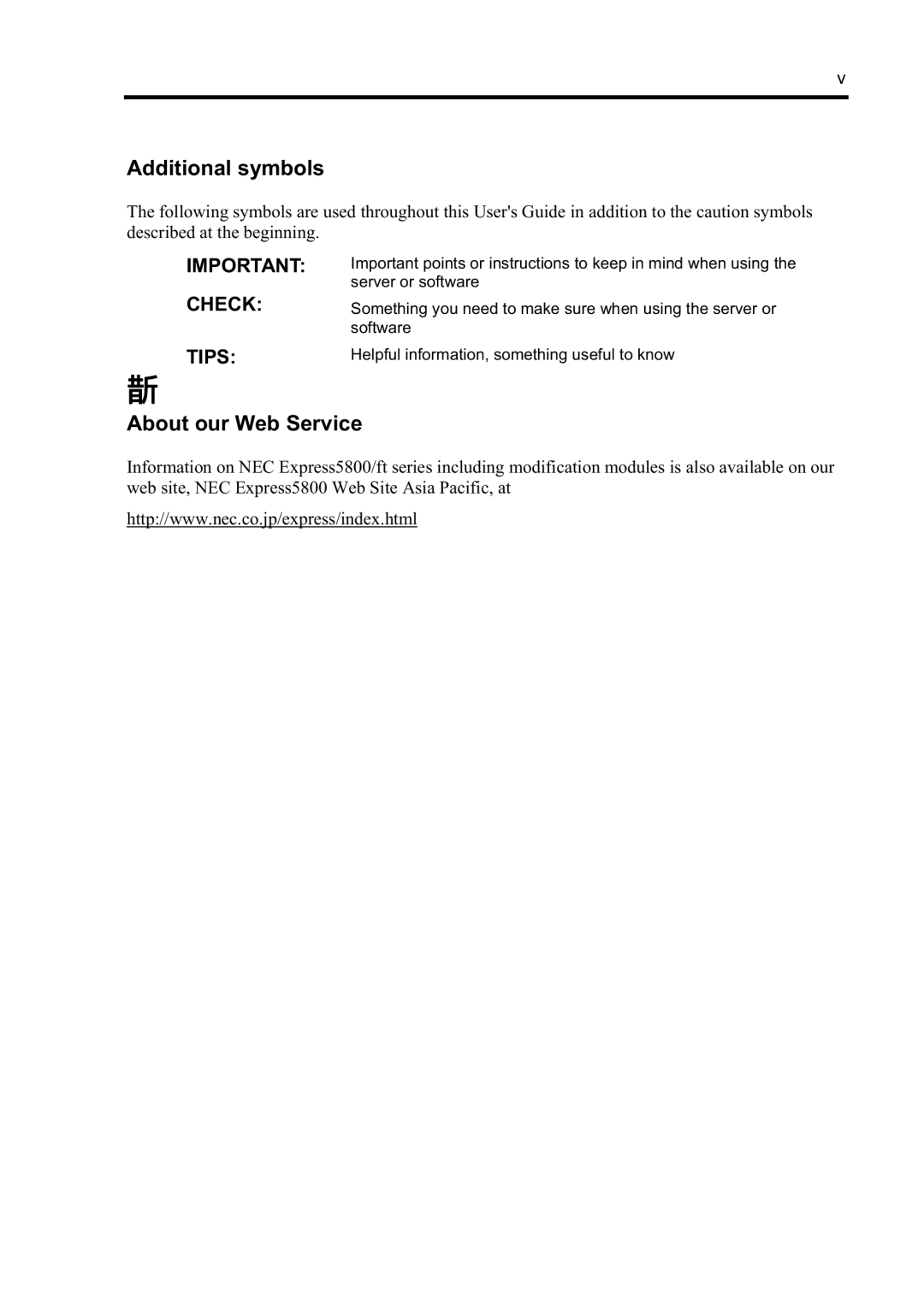 NEC N8800-096F, N8800-097F, N8800-099F, N8800-098F manual Additional symbols, About our Web Service 