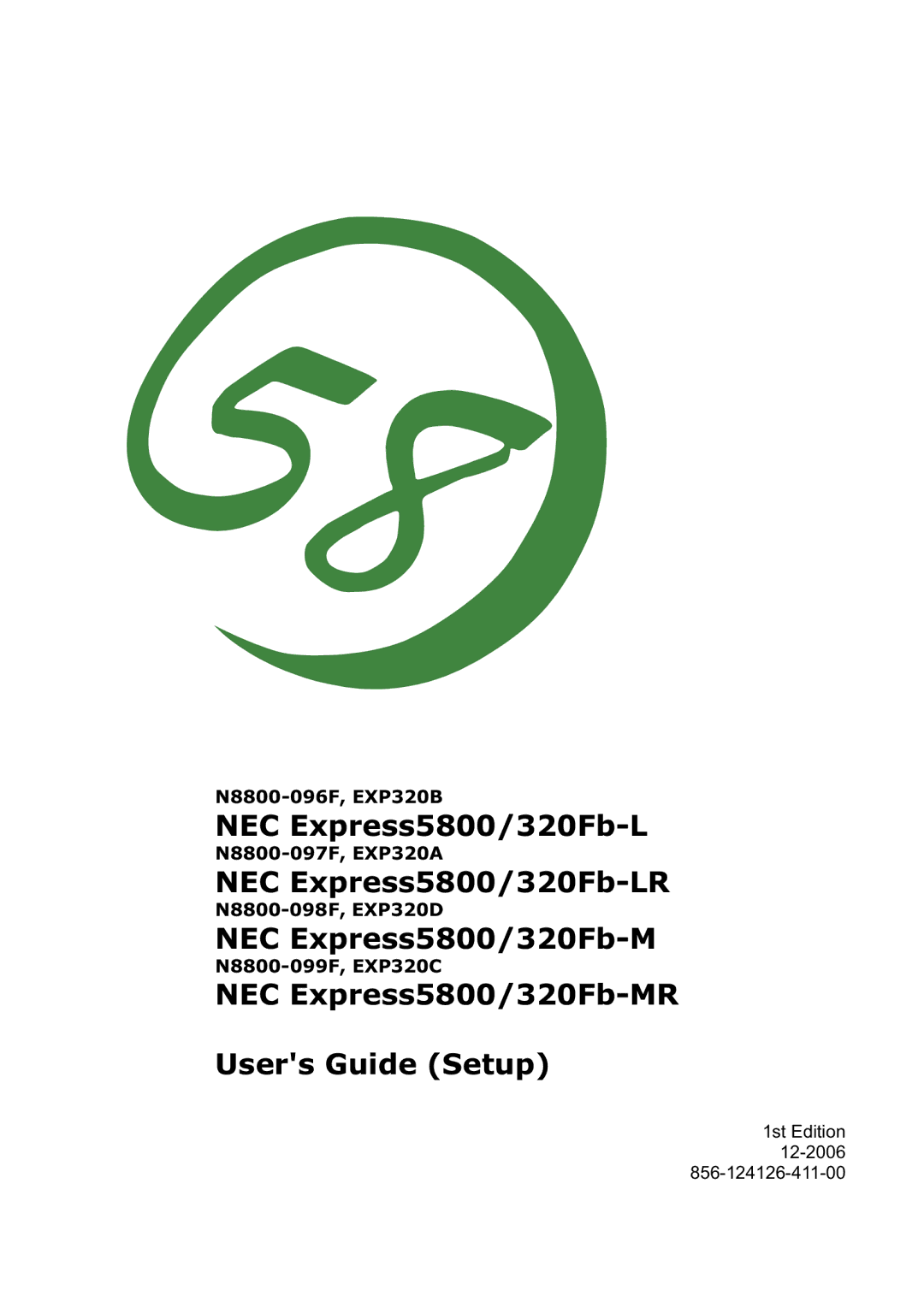 NEC N8800-098F, N8800-097F, N8800-099F, N8800-096F manual NEC Express5800/320Fb-L 