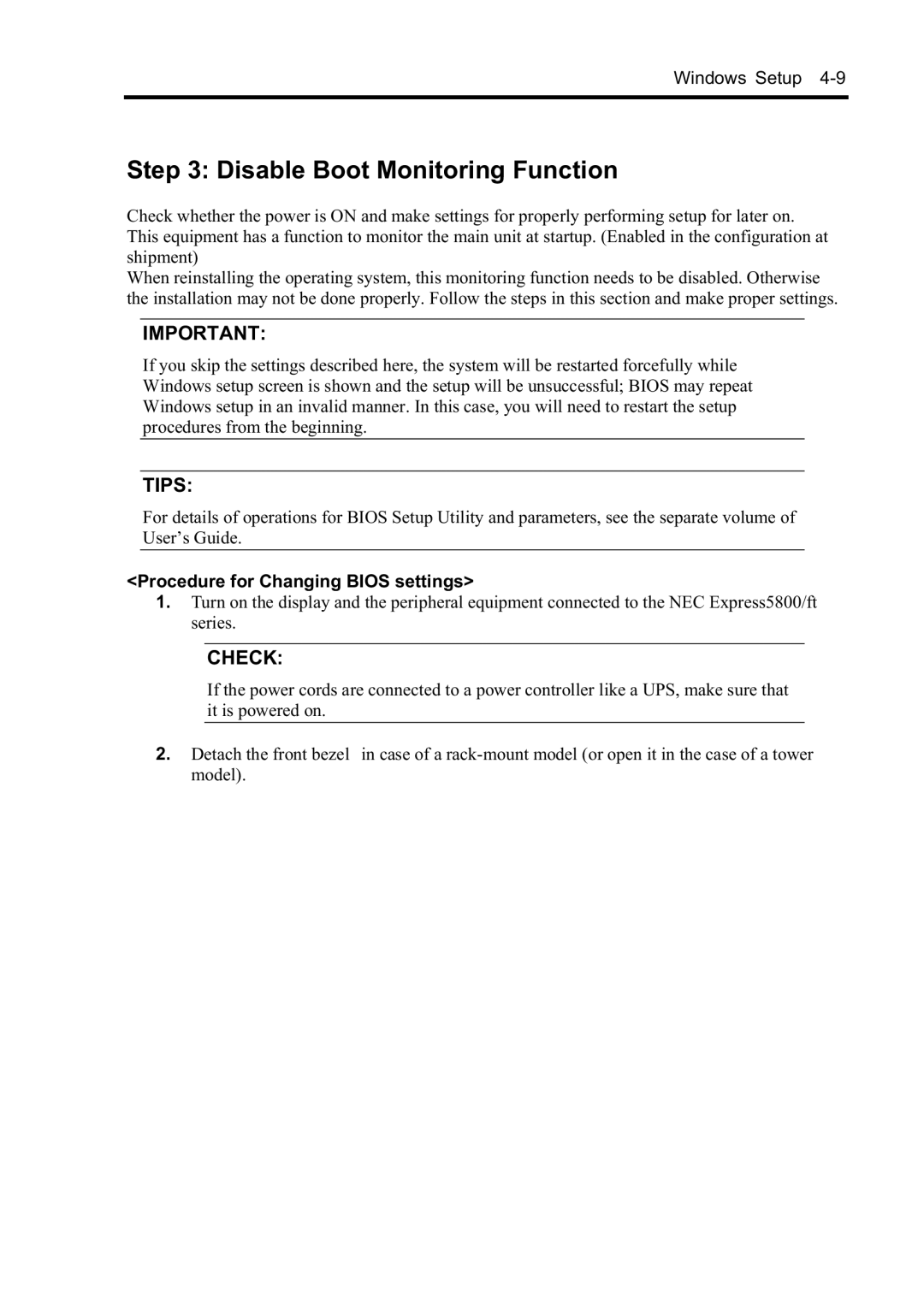 NEC N8800-099F, N8800-097F, N8800-098F, N8800-096F Disable Boot Monitoring Function, Procedure for Changing Bios settings 