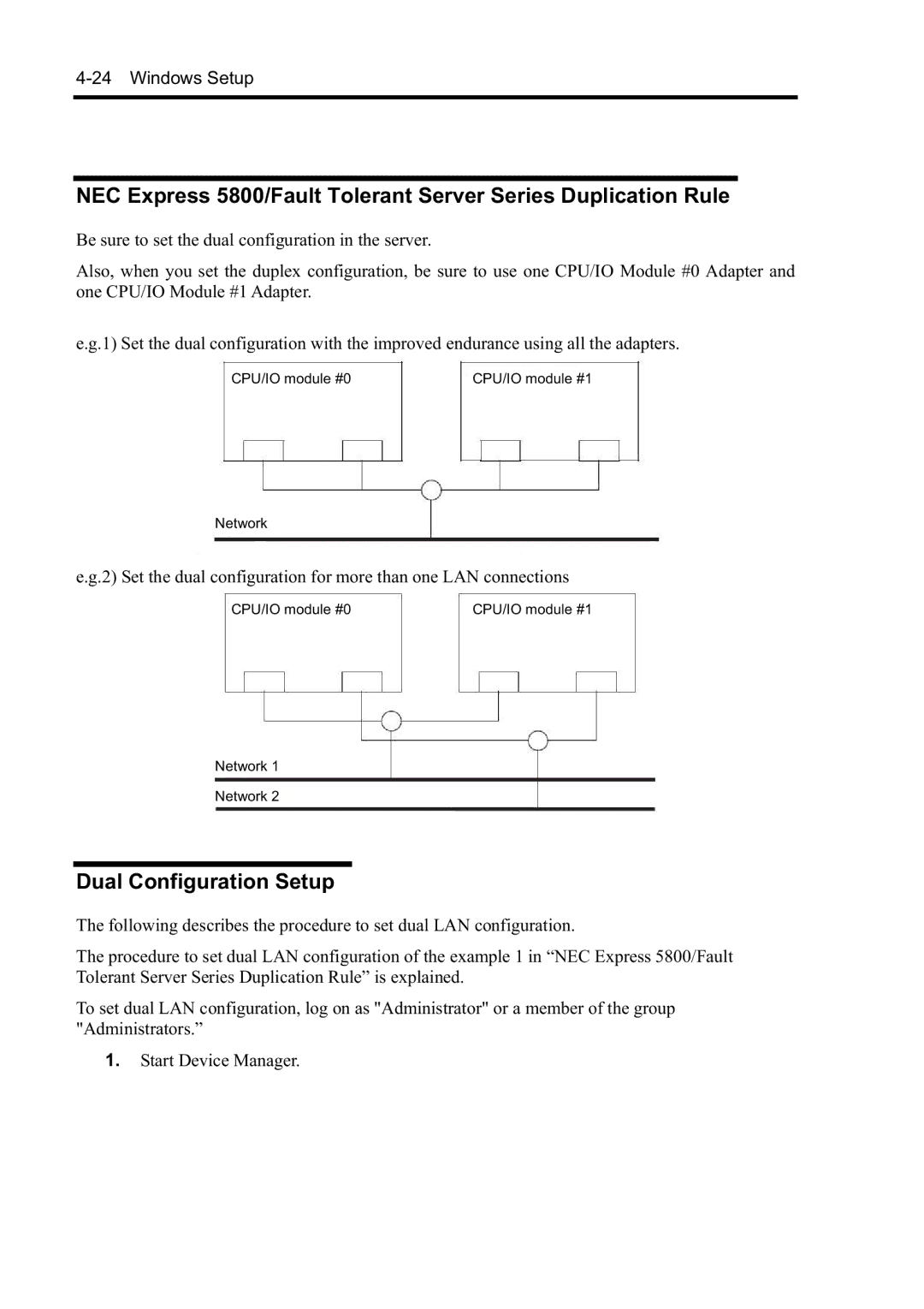 NEC N8800-097F, N8800-099F, N8800-098F, N8800-096F manual Dual Configuration Setup 