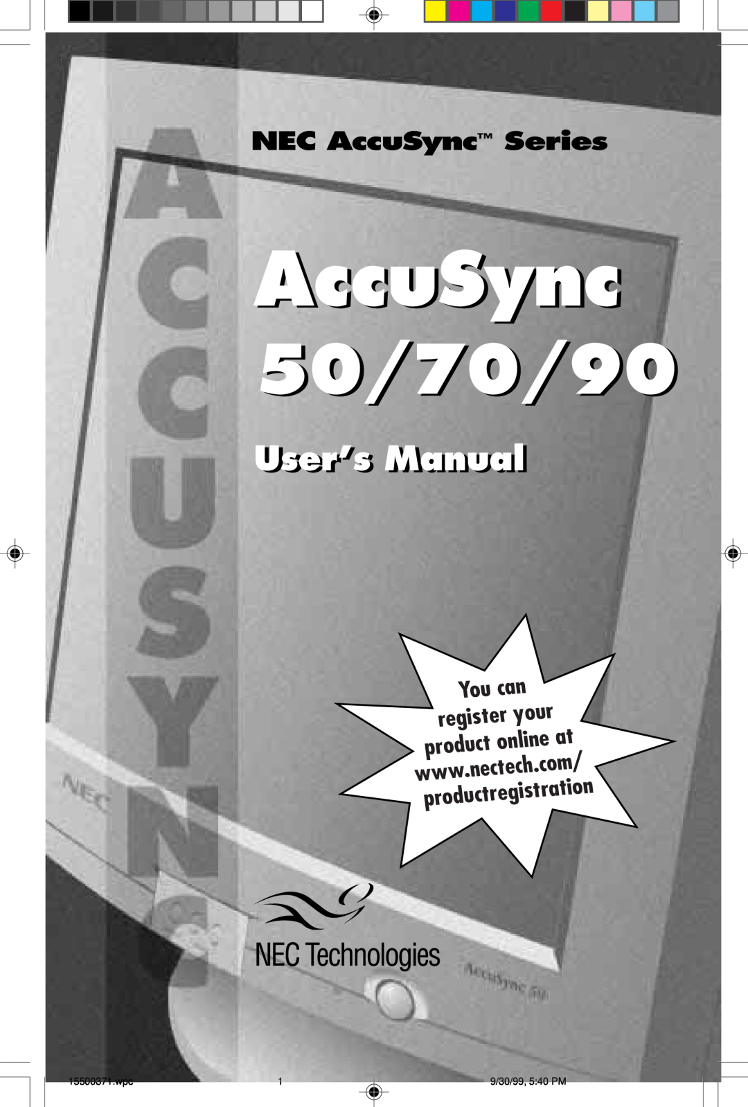 NEC N9501, N9701 user manual 50/70/90, User’s Manuall, NEC AccuSync Series, You can, your, online, nectech, product 