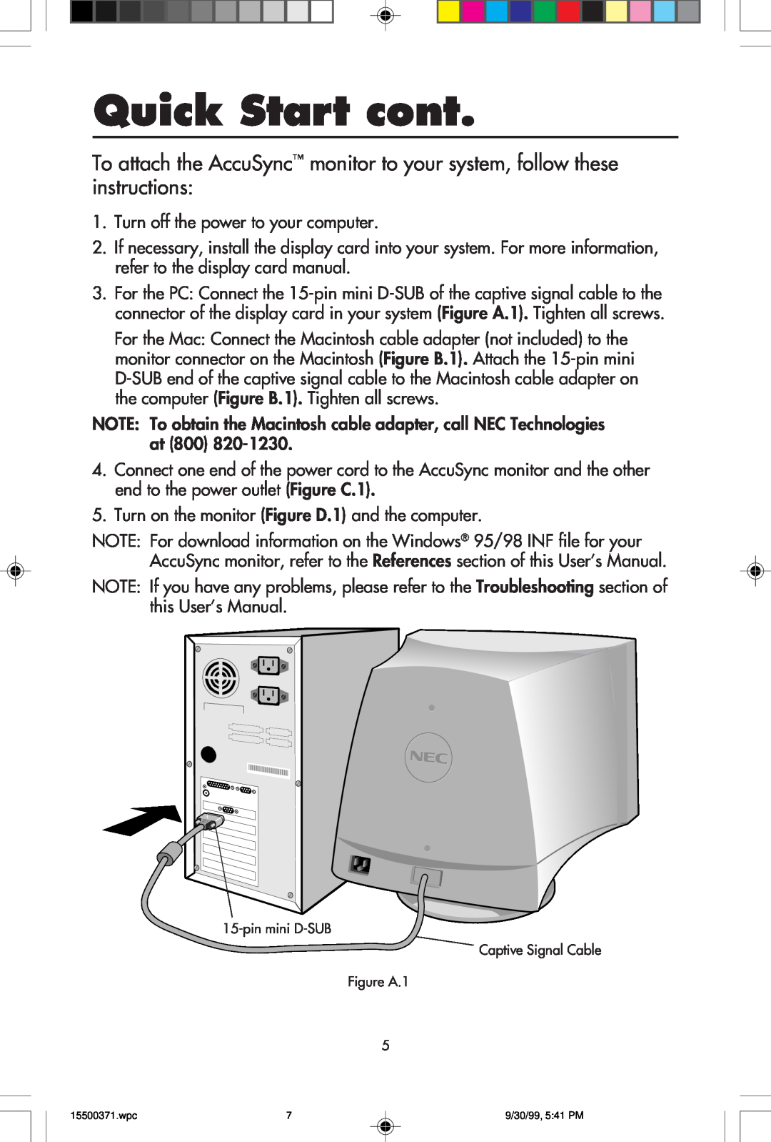 NEC N9501, N9701, N9902 user manual Quick Start cont, Turn off the power to your computer 
