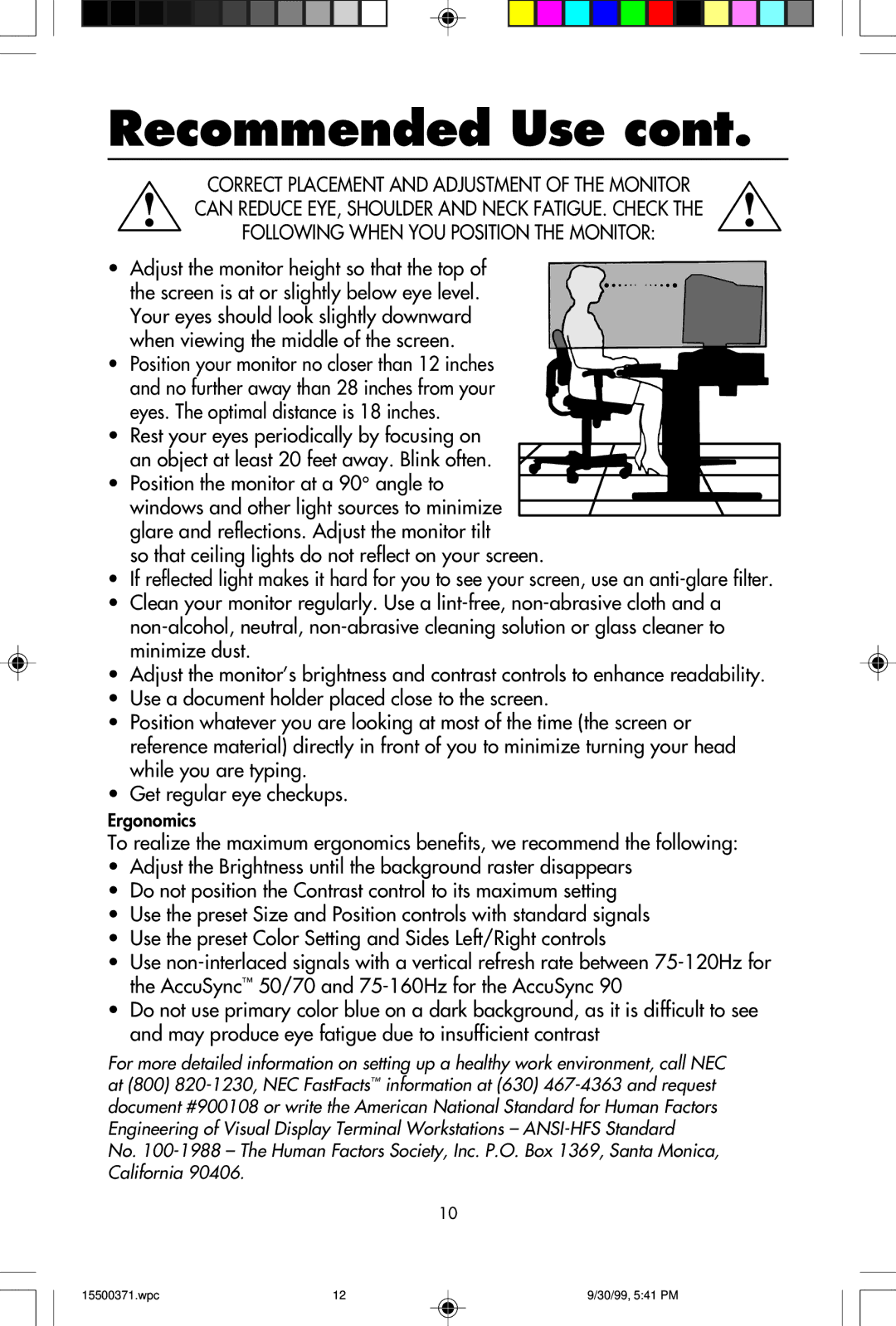 NEC N9701, N9501, N9902 user manual Adjust the monitor height so that the top 