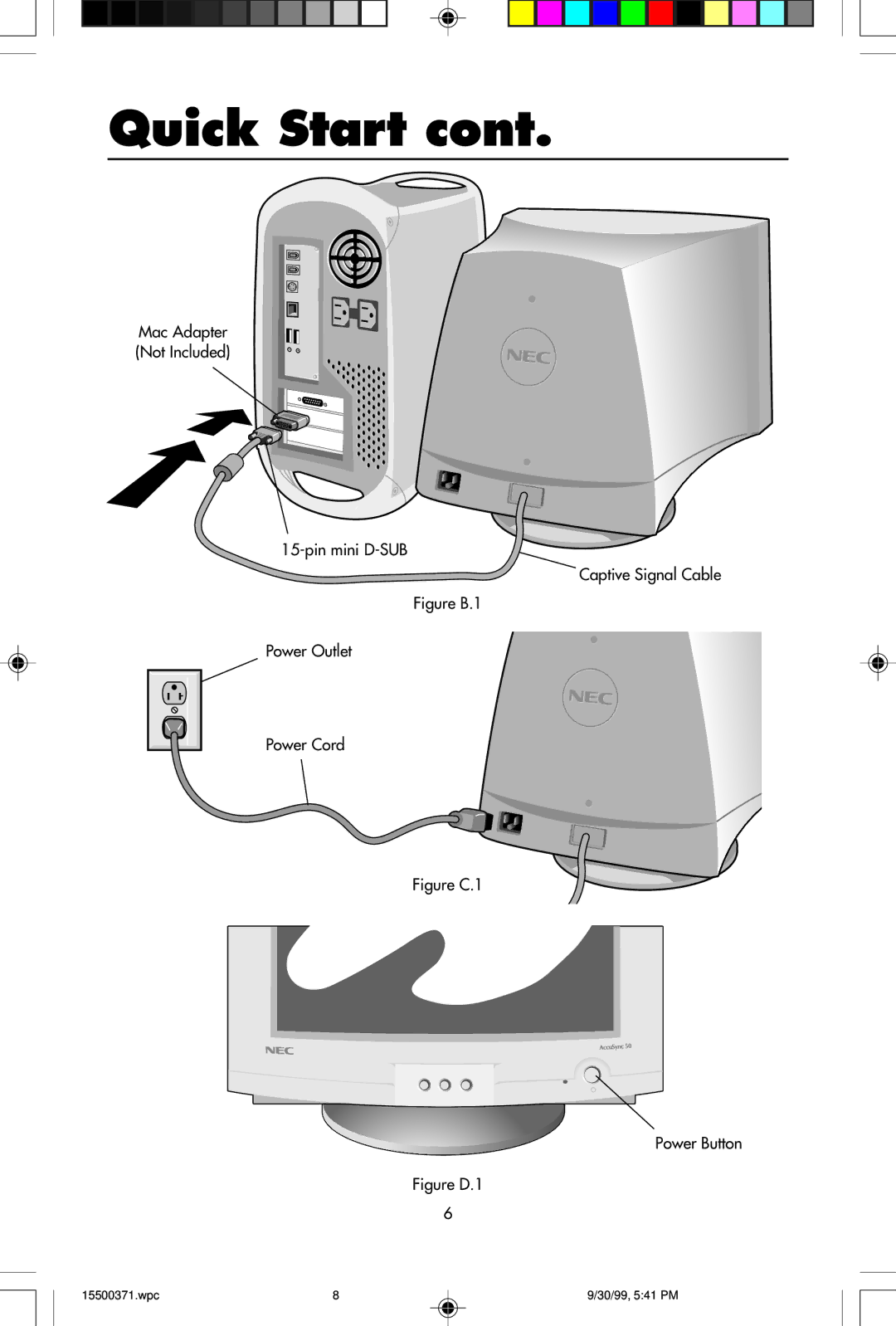 NEC N9902, N9701, N9501 user manual Figure B.1 Power Outlet Power Cord 