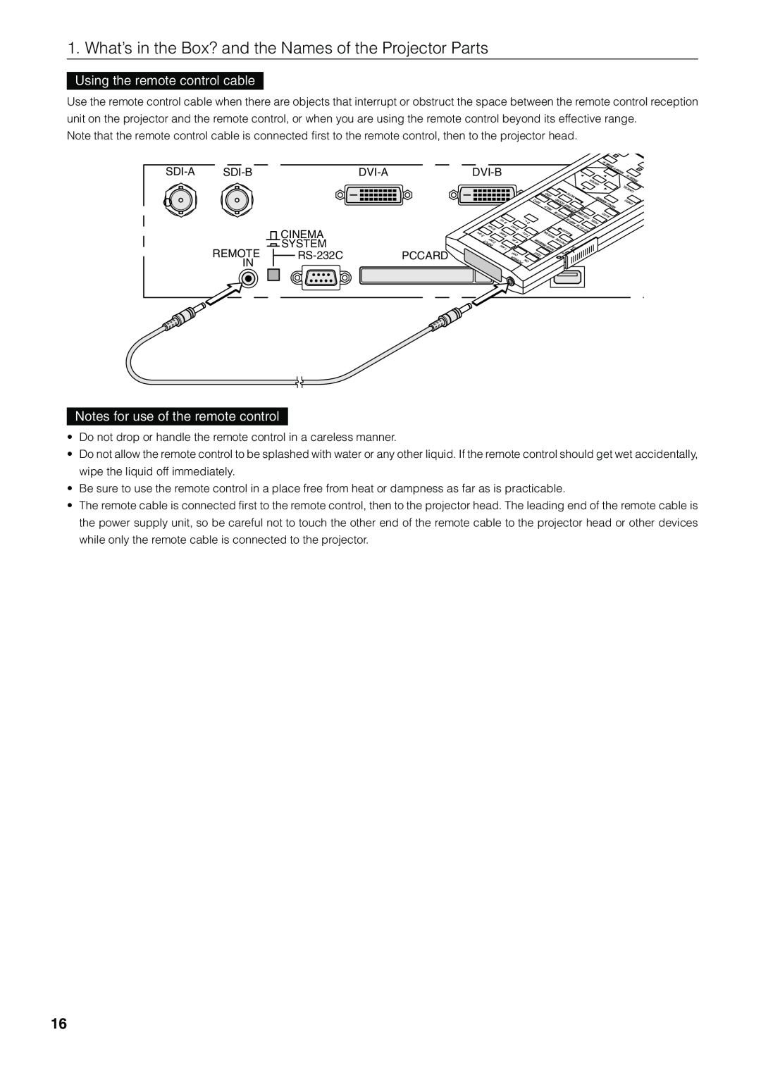 NEC NC1600C user manual Using the remote control cable, Notes for use of the remote control 