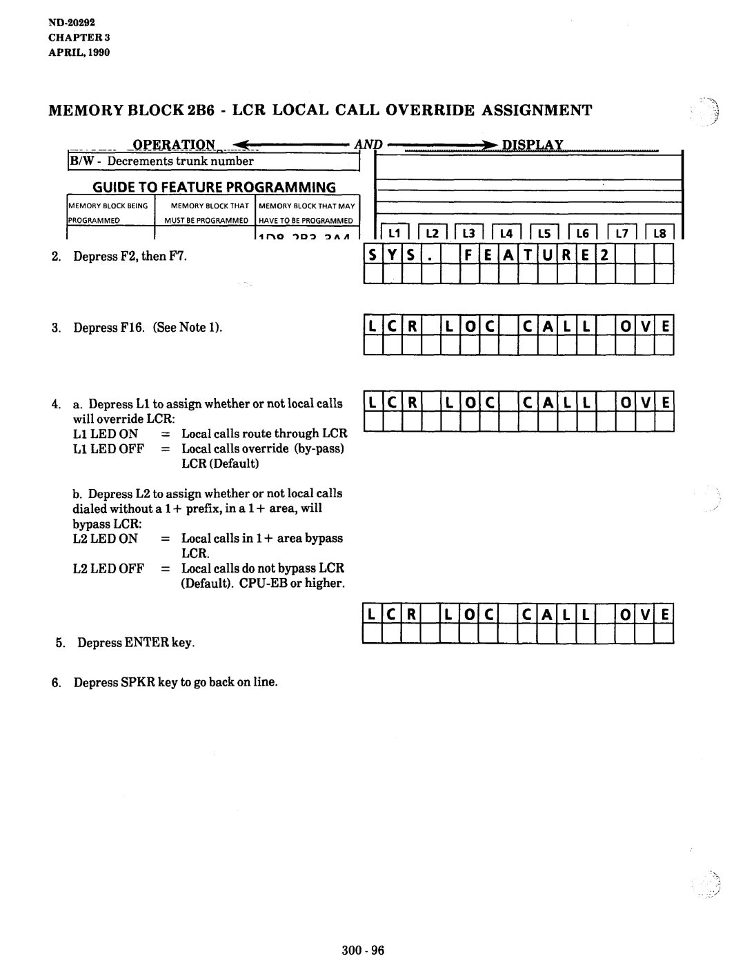 NEC nd-20292 manual Memory BLOCK2B6 LCR Local Call Override, SYS FEATURE2, LCR L oc Callove, LCR Call OVE 