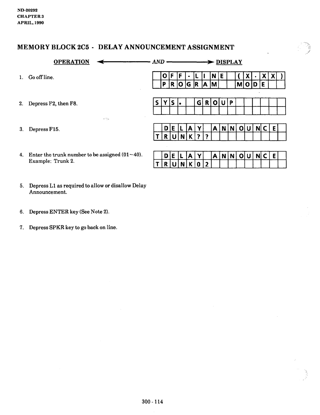 NEC nd-20292 manual Memory Block 2C5 Delay Announcement Assignment, Operation 