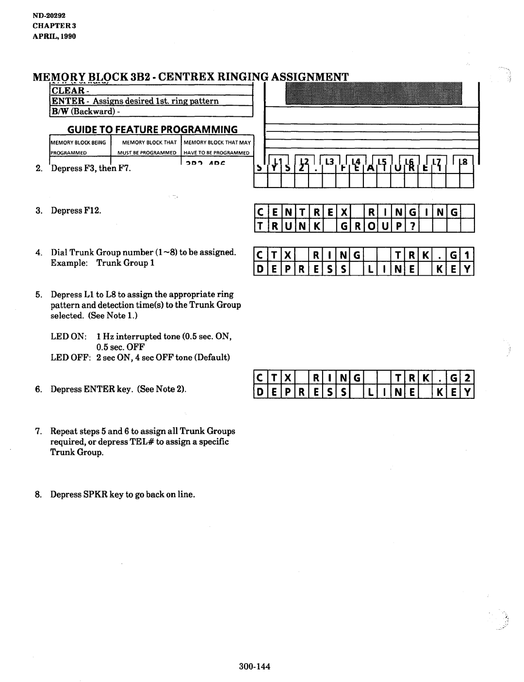 NEC nd-20292 manual Memory Block 3B2 Centrex Ringing Assignment, Centrex Ringing Trunk GROUP?, Ctx, Depress Line 